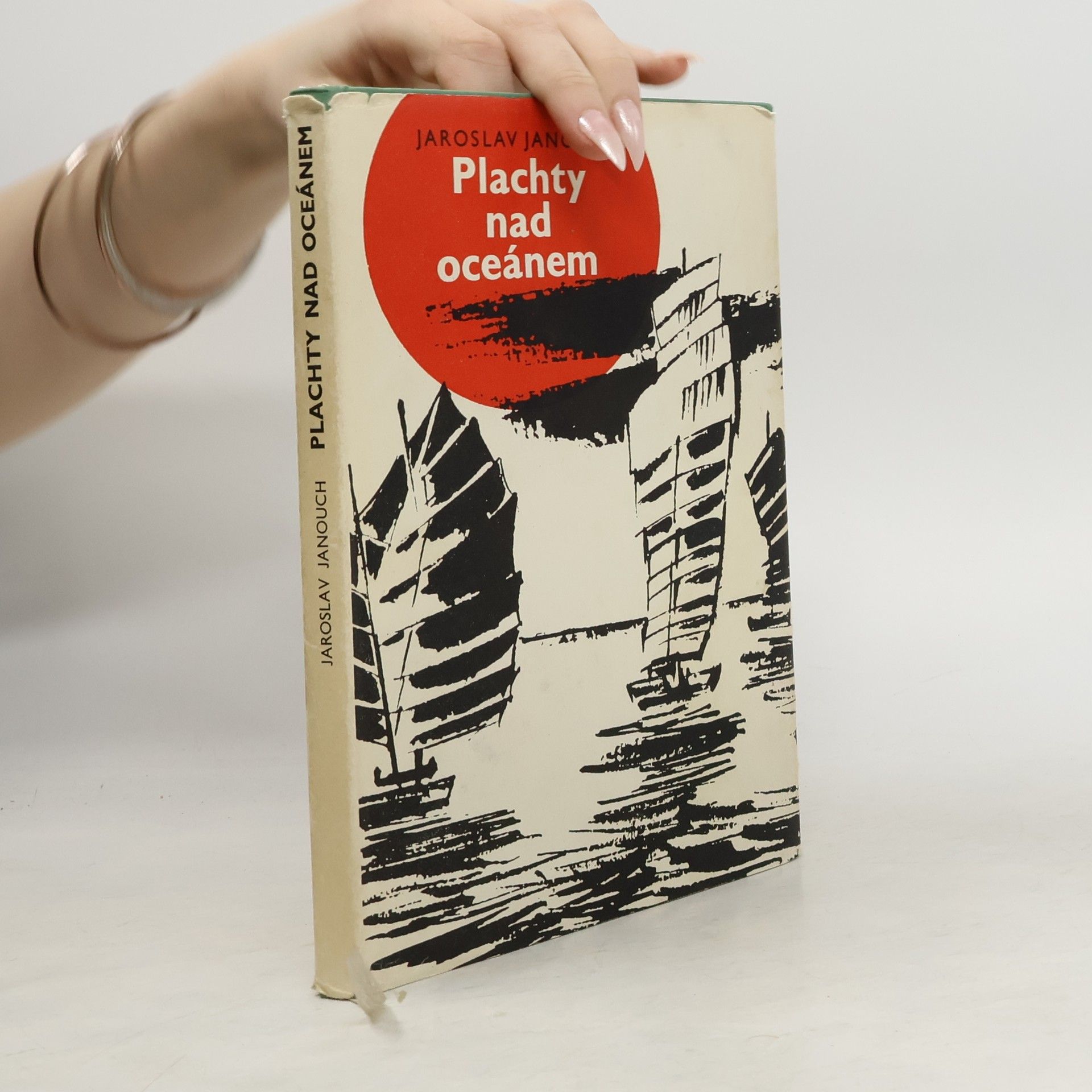 Jaroslav Janouch Plachty nad oceánem