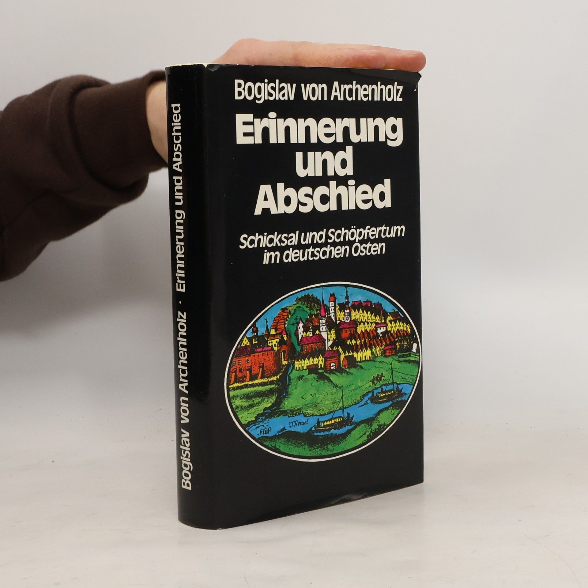 Bogislav von Archenholz Erinnerung und Abschied