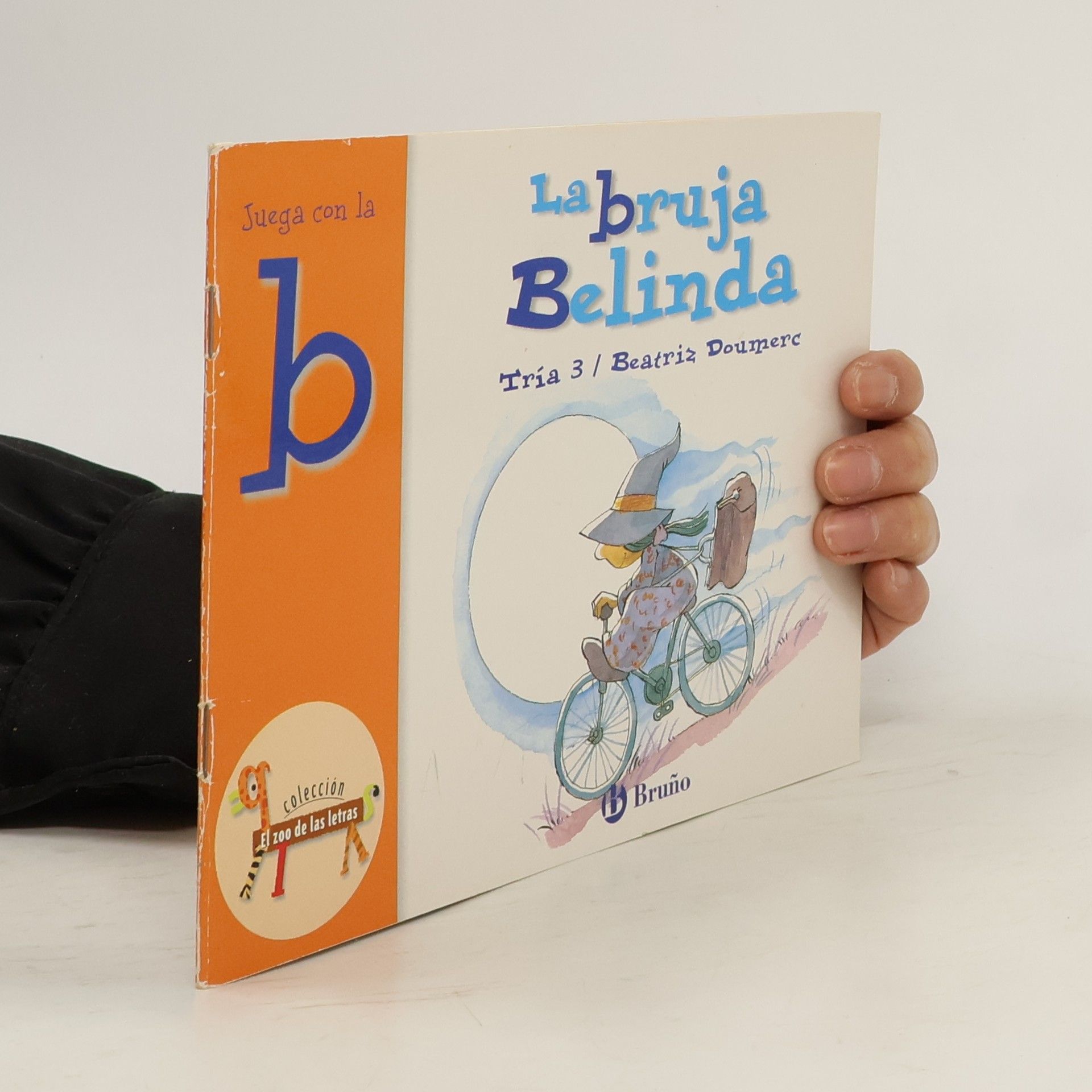 Beatriz Doumerc El zoo de las letras - 3: La bruja Belinda