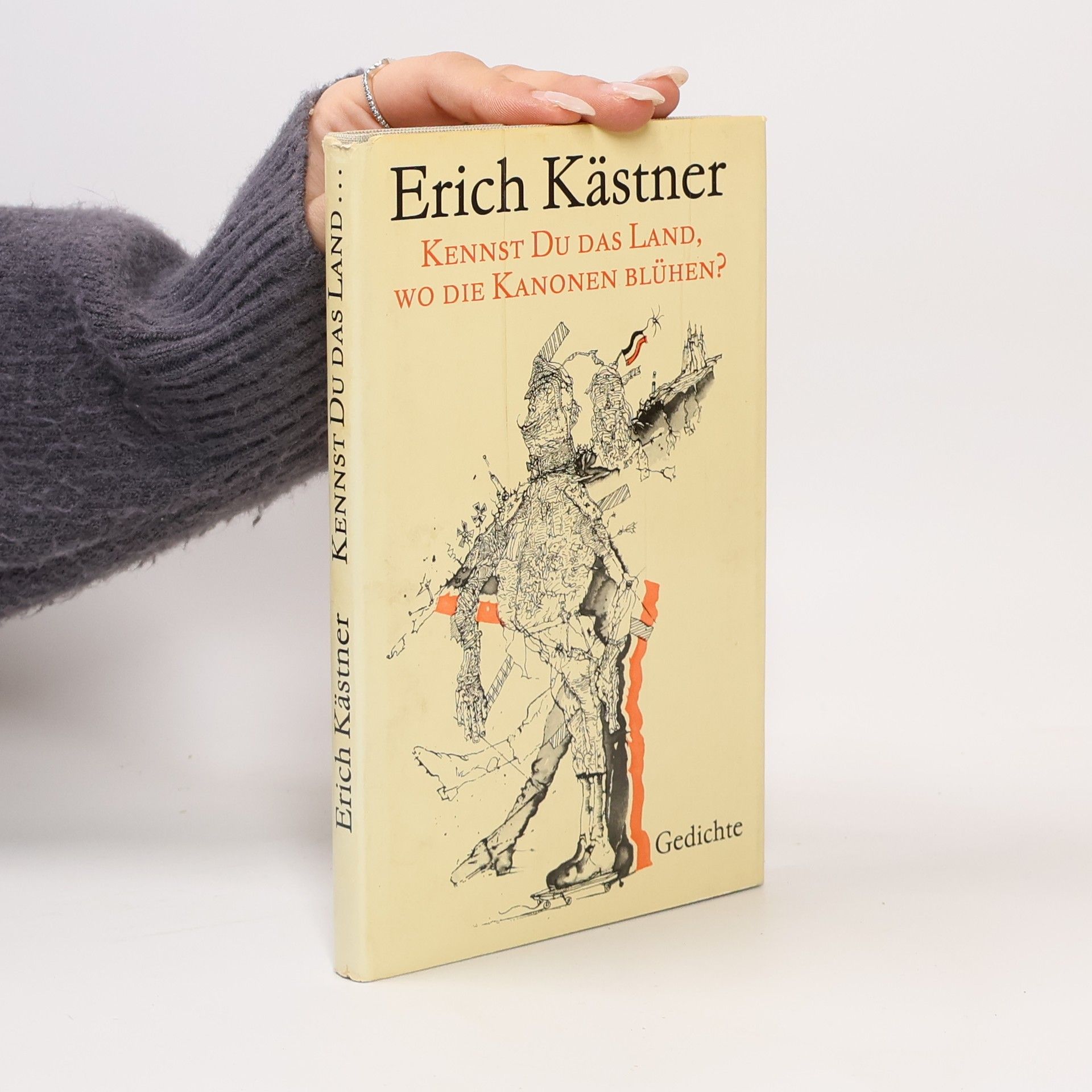 Erich Kästner Kennst Du Das Land, wo Die Kanonen Blühen?