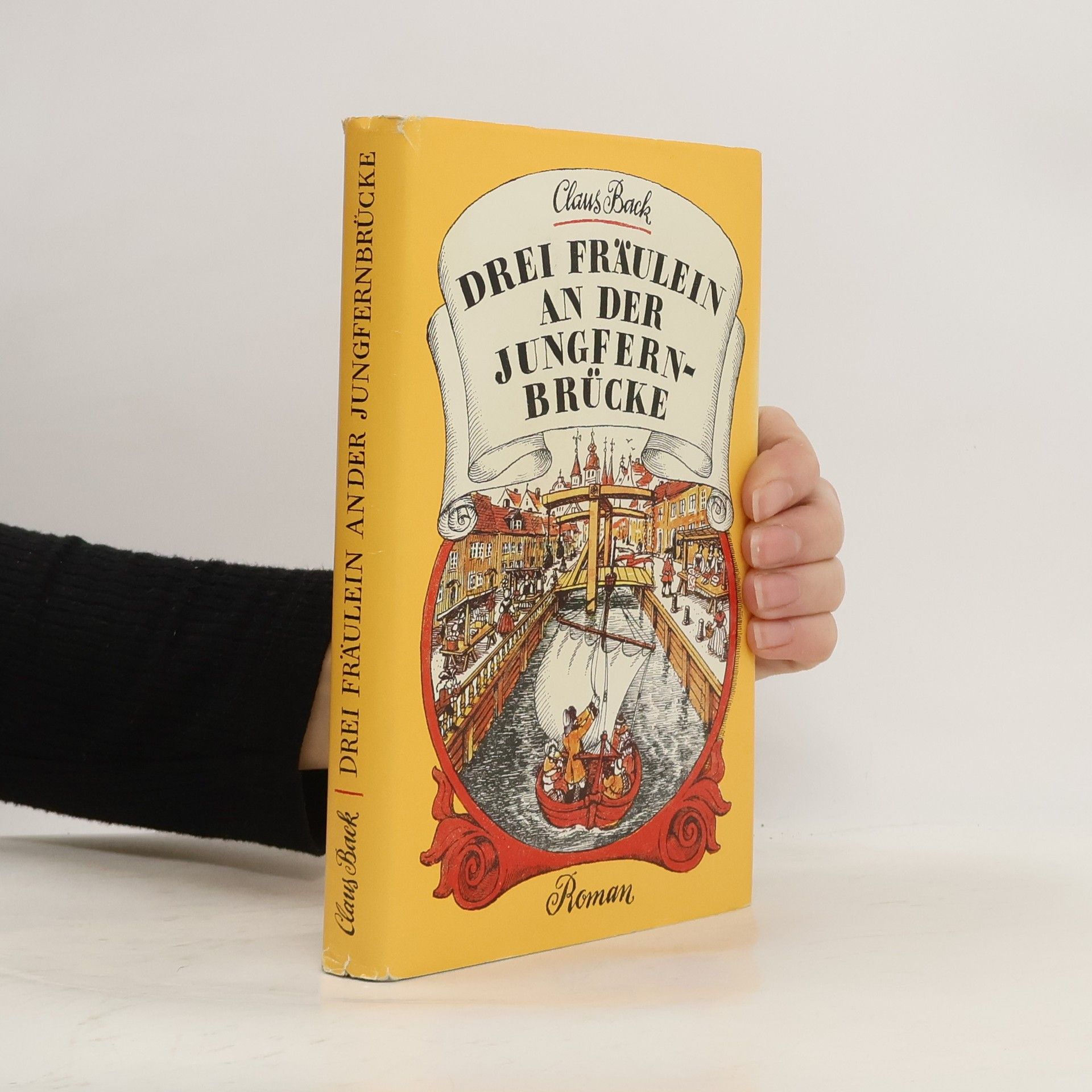 Claus Back Drei Fräulein an der Jungfernbrücke