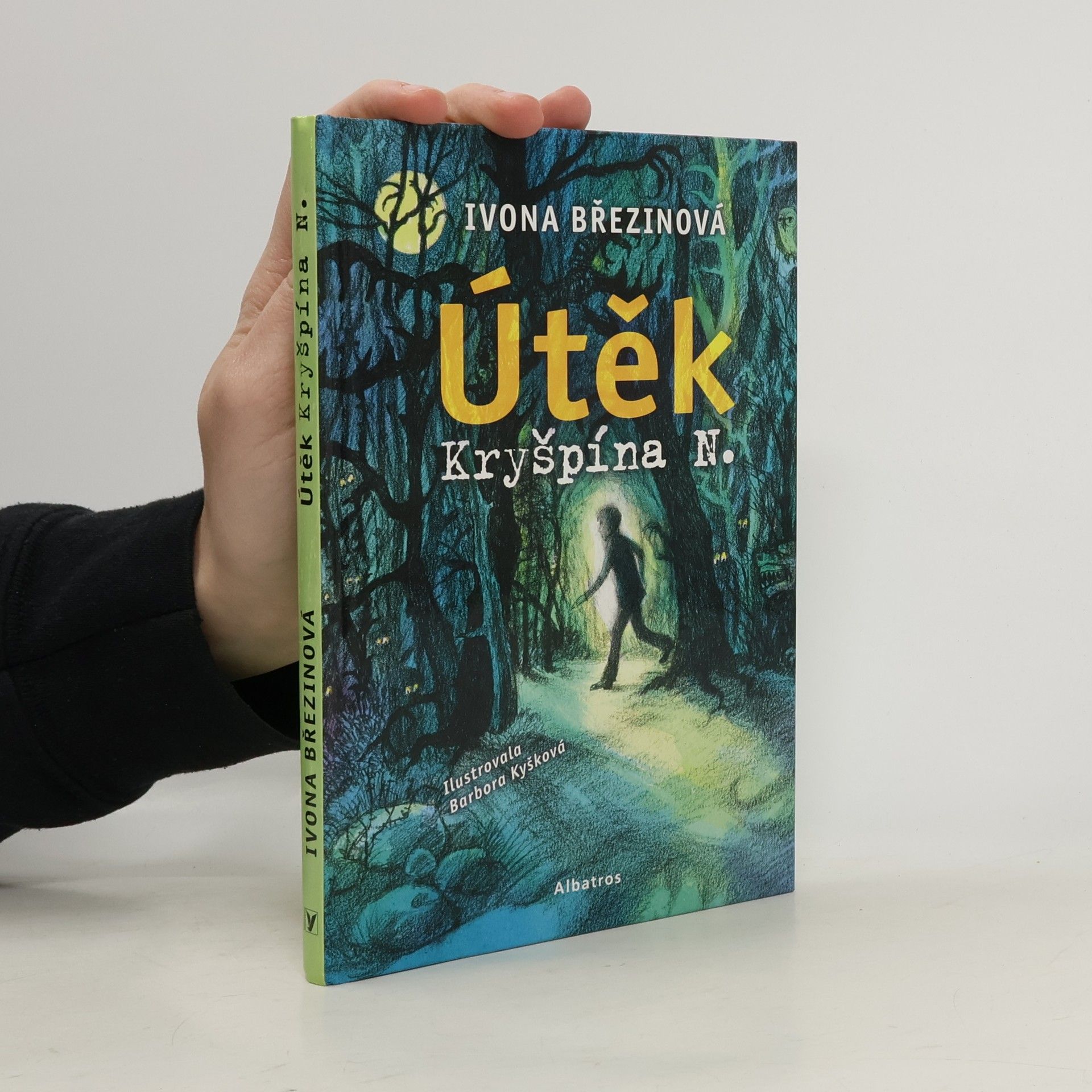 Ivona Březinová Útěk Kryšpína N.