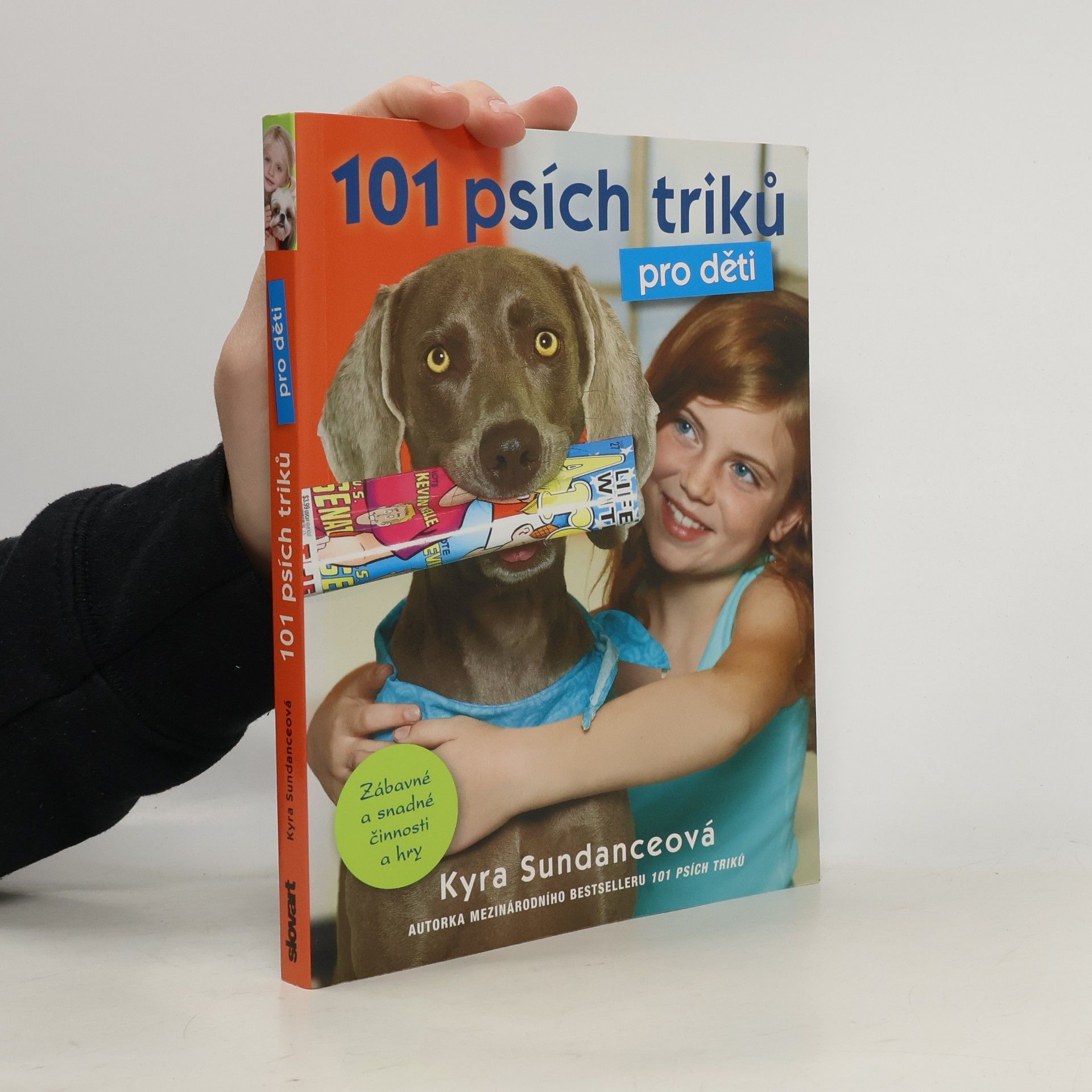 Kyra Sundance 101 psích triků pro děti