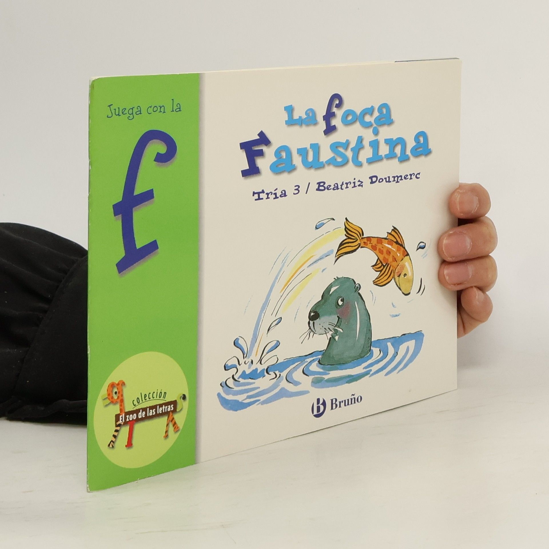 Beatriz Doumerc La foca Faustina