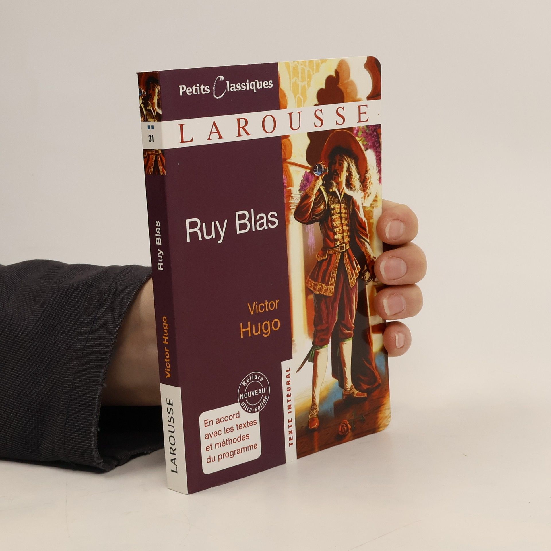 Victor Hugo Ruy Blas. Classiques Larousse