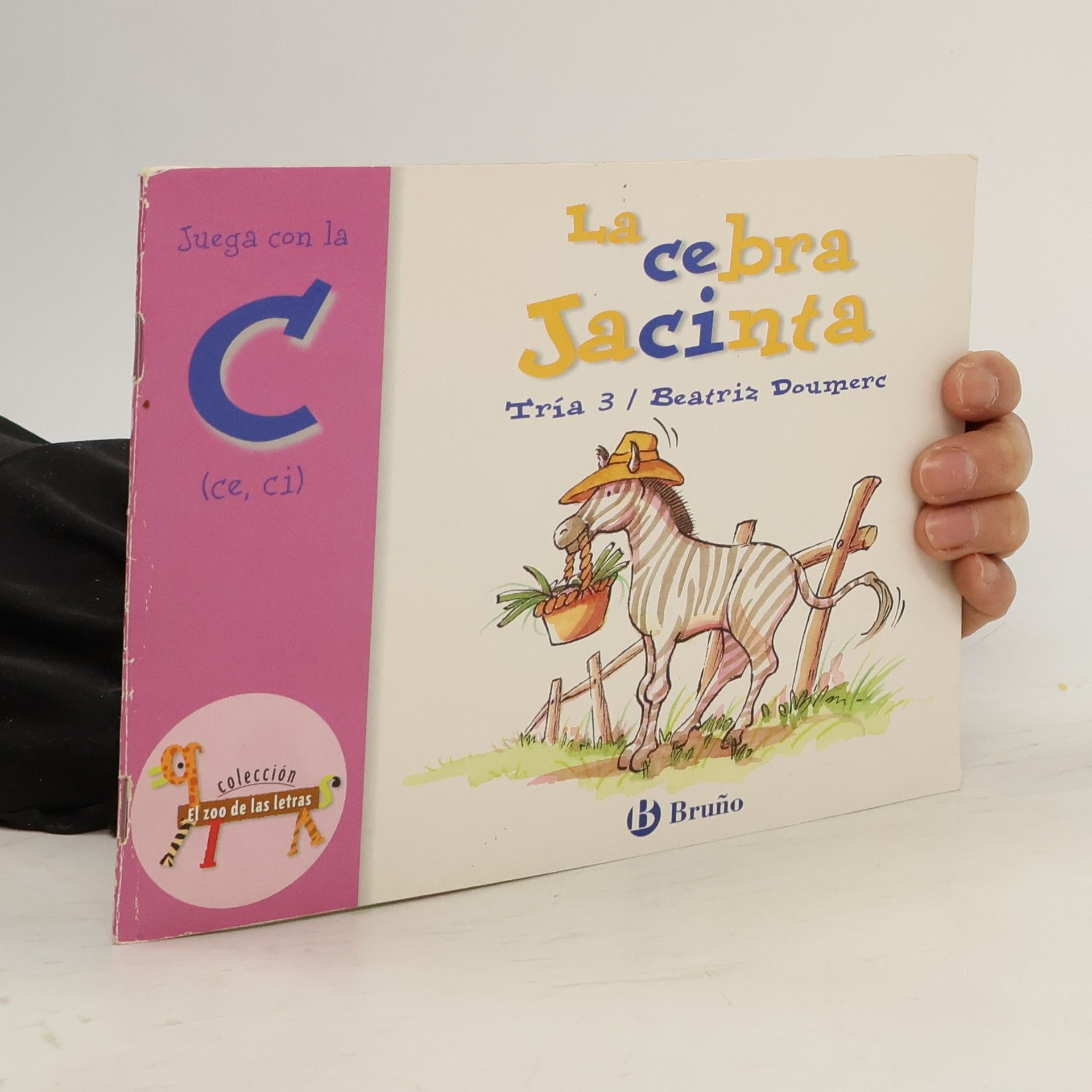 Beatriz Doumerc El zoo de las letras - 3: La cebra Jacinta