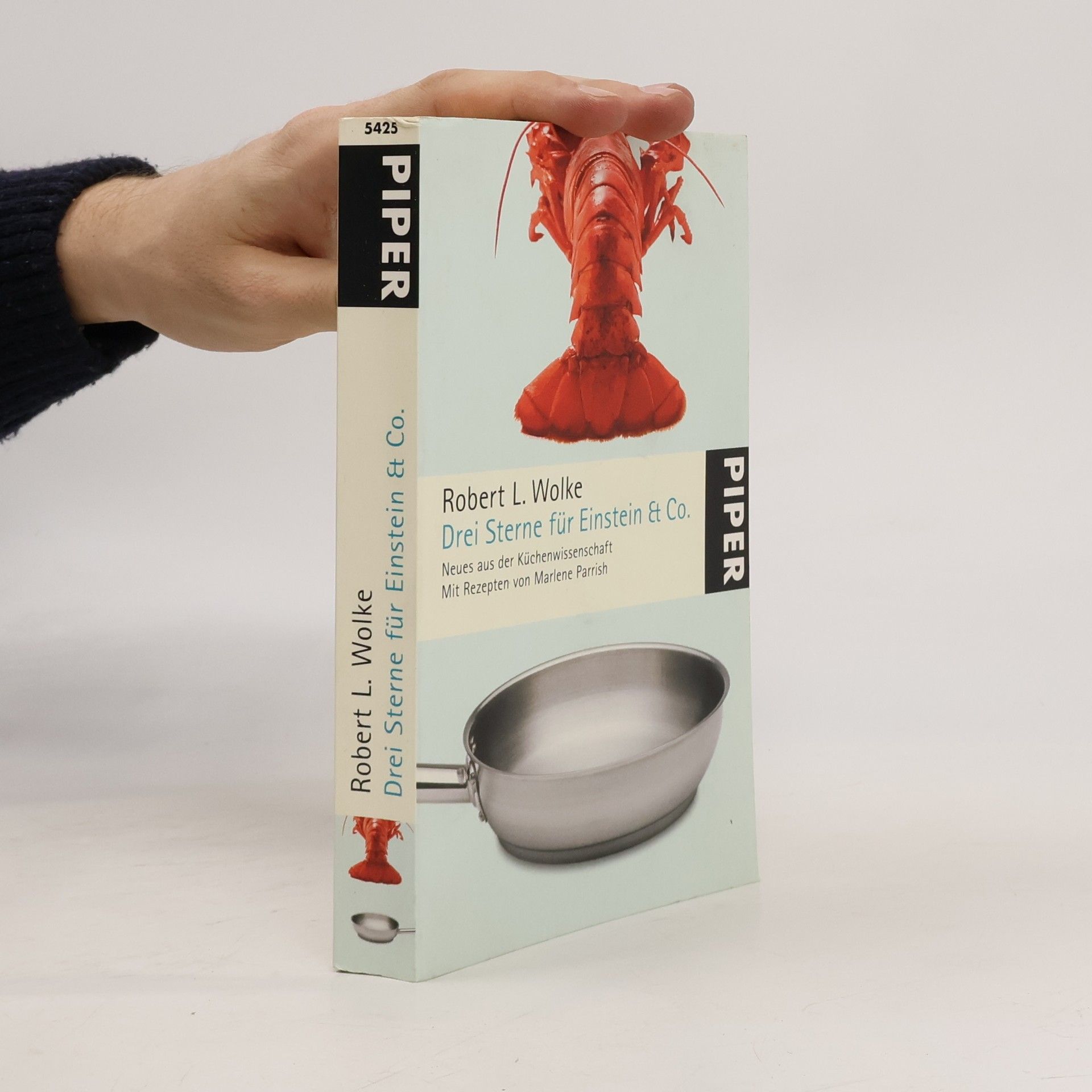 Robert L. Wolke Drei Sterne für Einstein & Co.