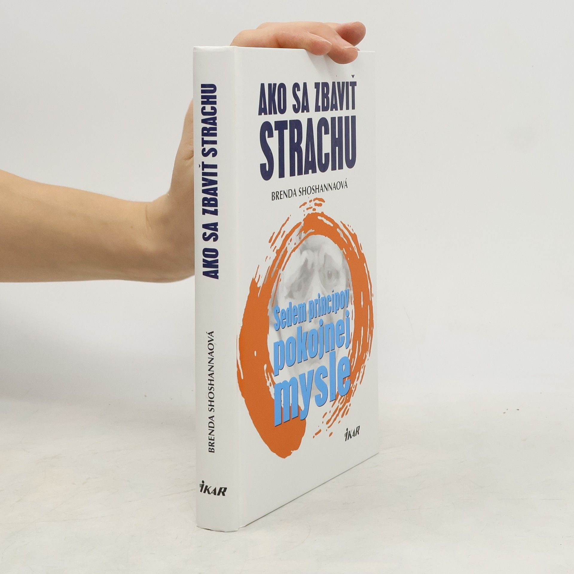 Brenda Shoshanna Ako sa zbaviť strachu