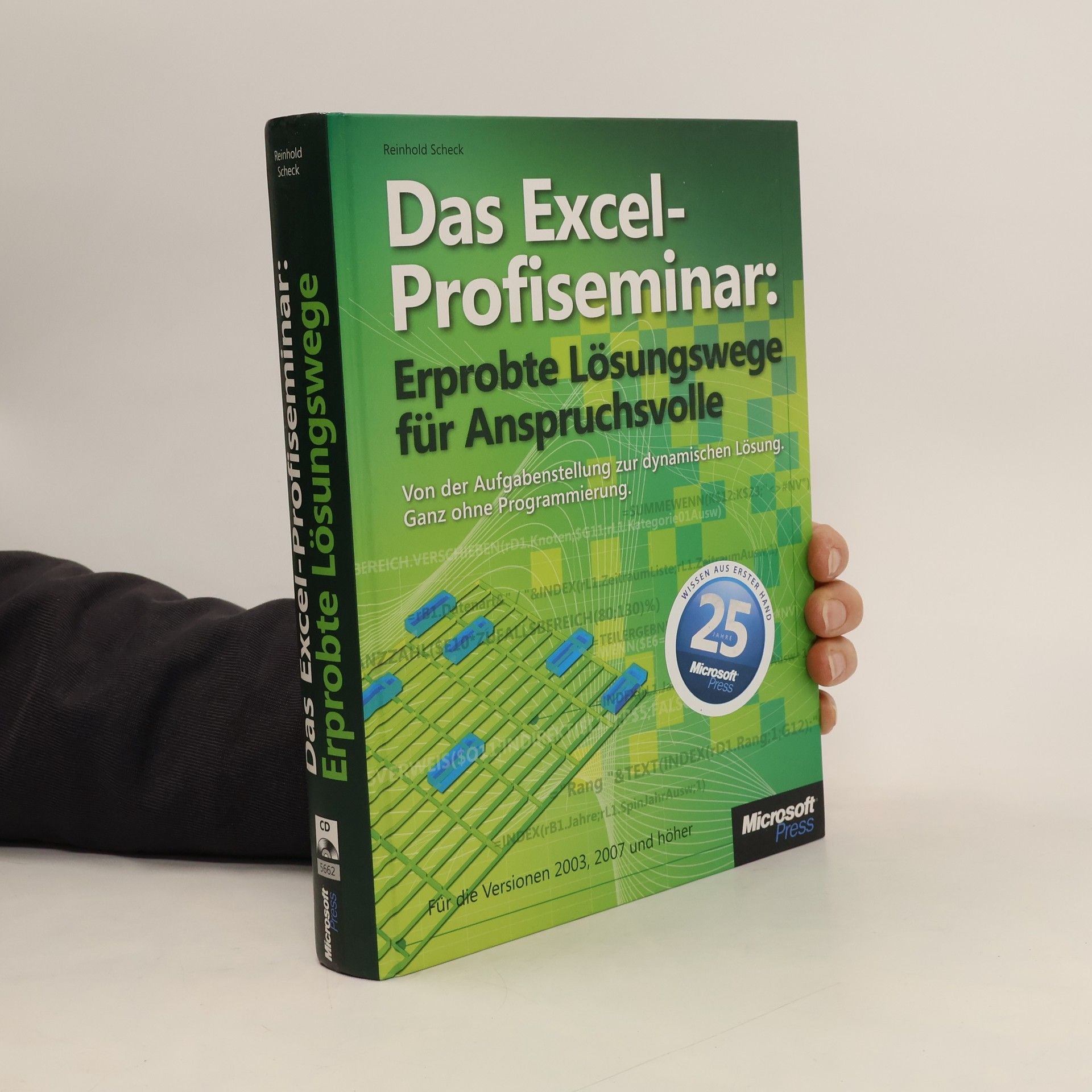 Reinhold Scheck Das Excel-Profiseminar