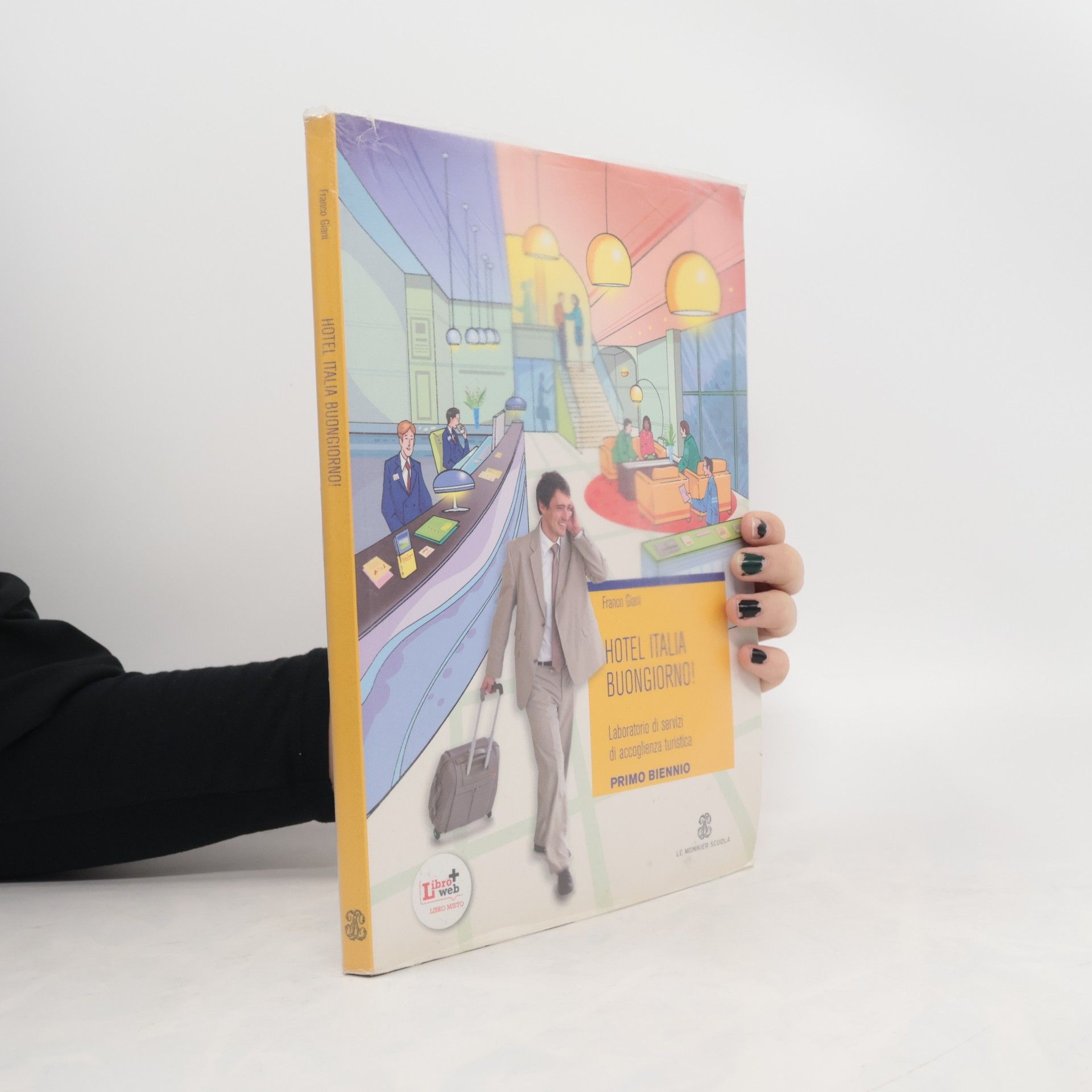 Franco Giani Hotel Italia buongiorno