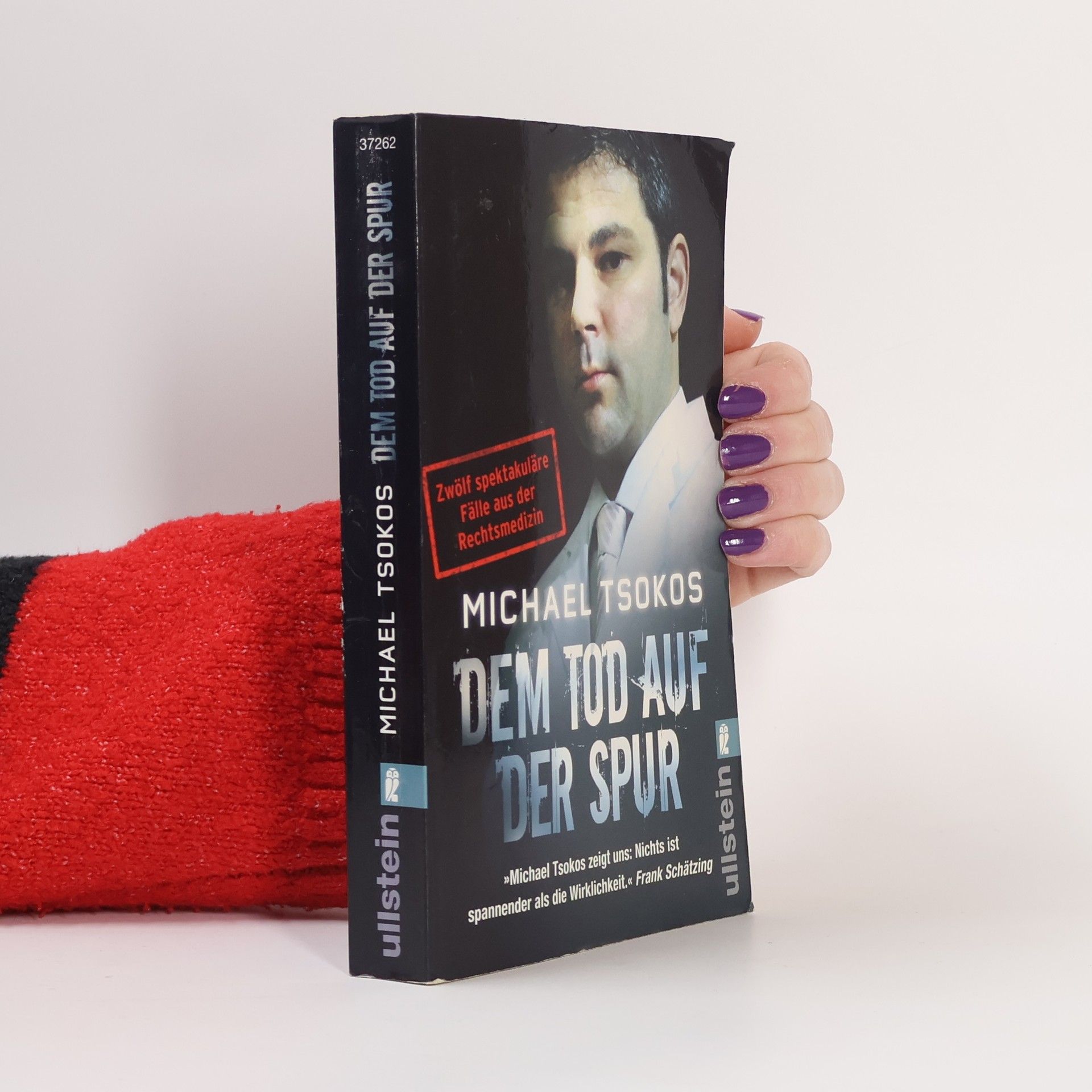 Michael Tsokos Dem Tod auf der Spur
