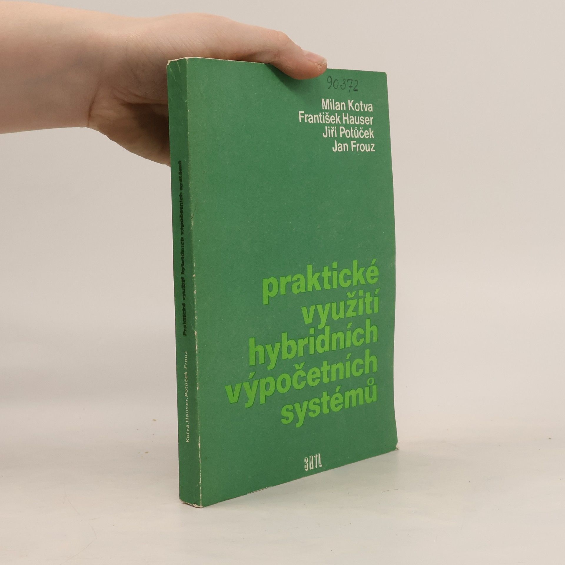 Collectif d'auteurs Praktické využití hybridních výpočetních systémů