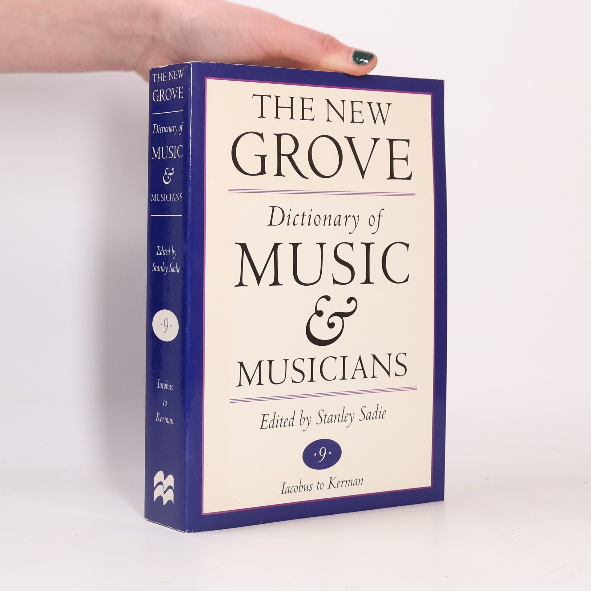 Stanley Sadie The New Grove Dictionary of Music and Musicians 9