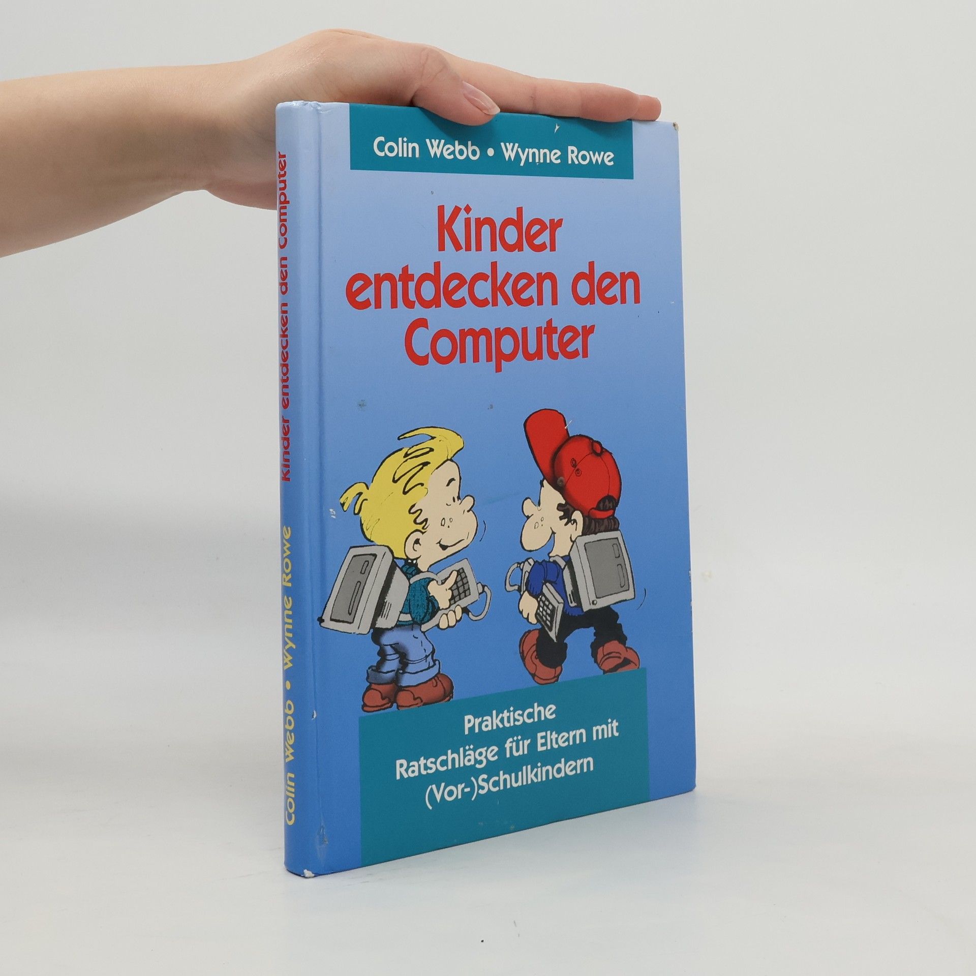 Colin Webb Kinder entdecken den Computer