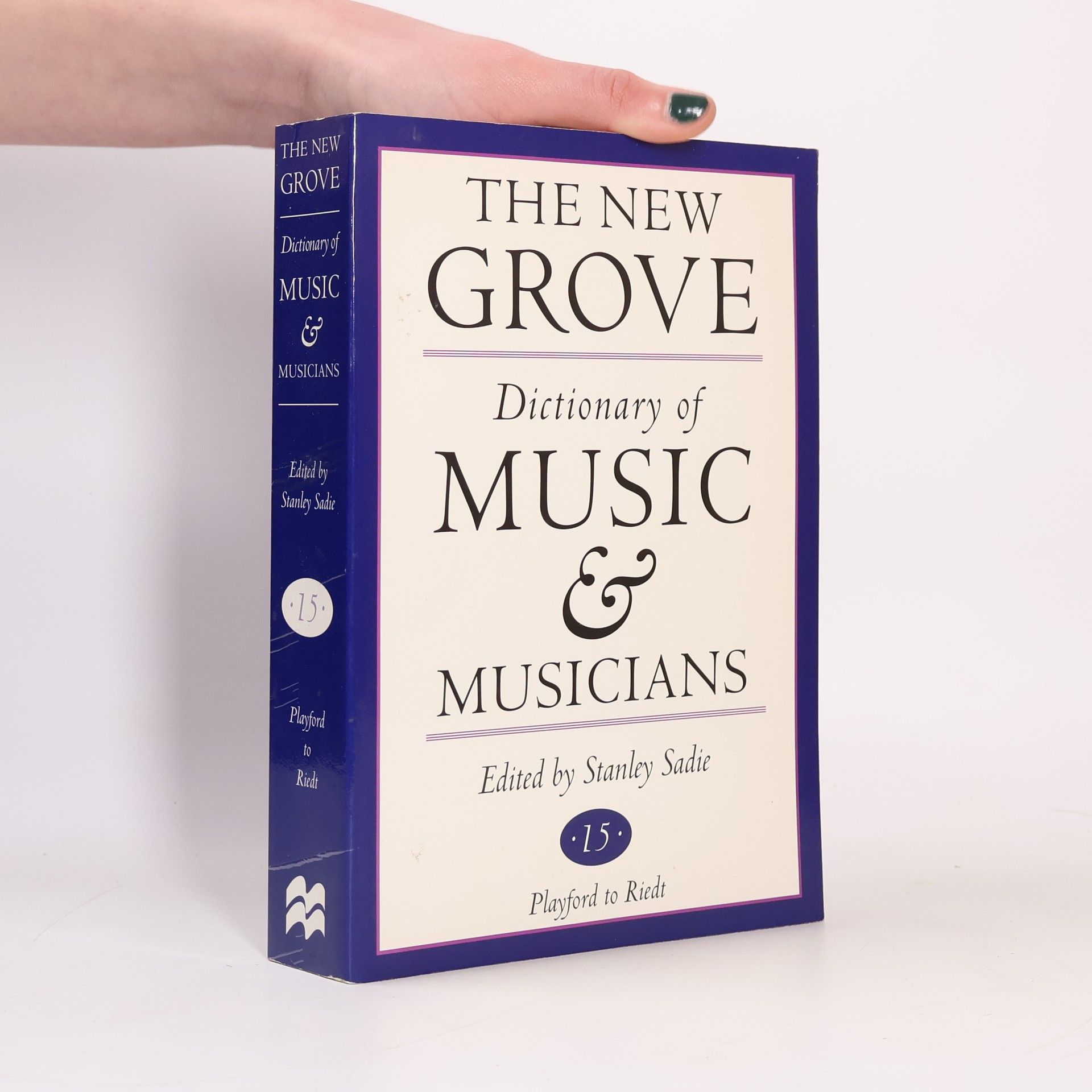 Stanley Sadie The New Grove Dictionary of Music and Musicians 15