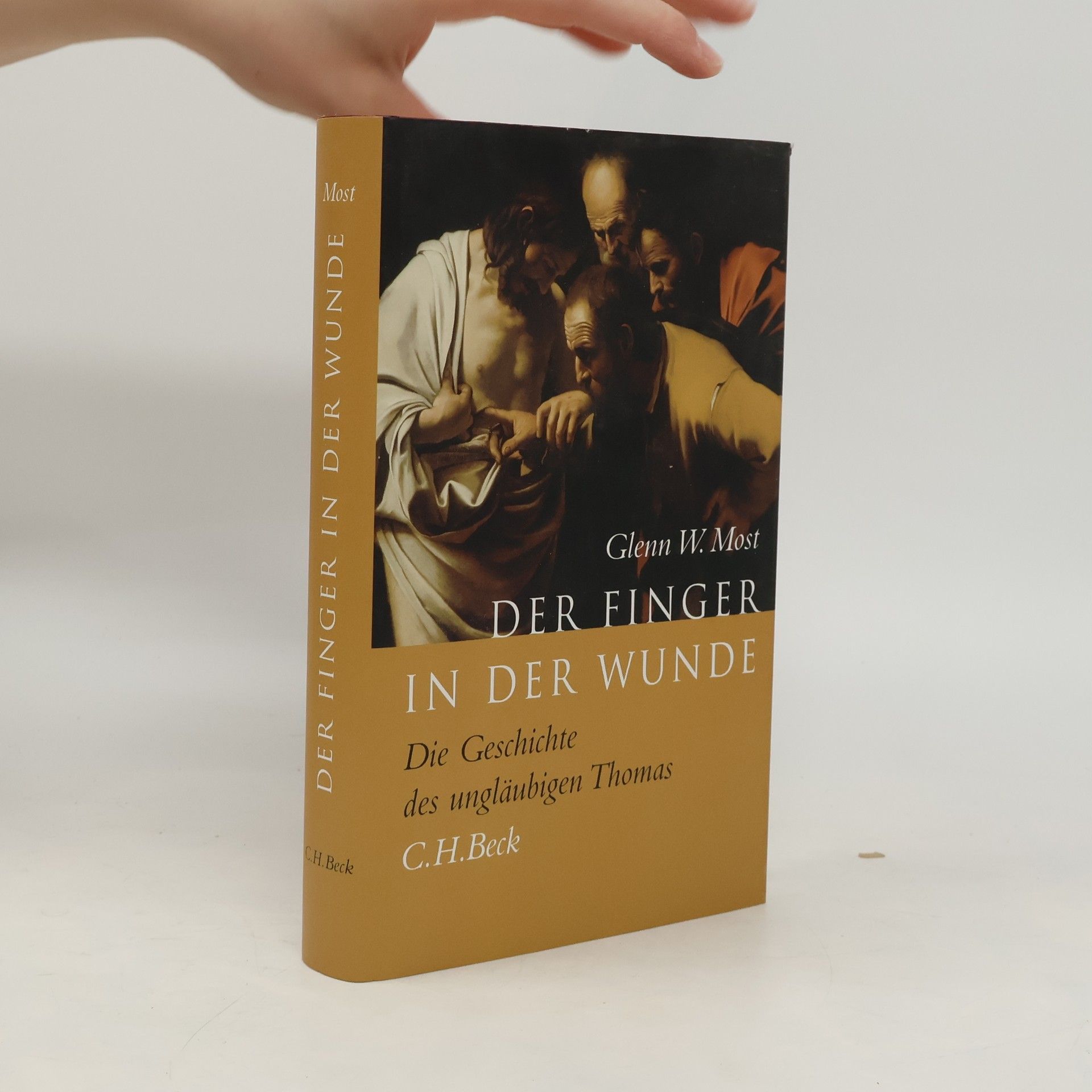 Glenn W. Most Der Finger in der Wunde