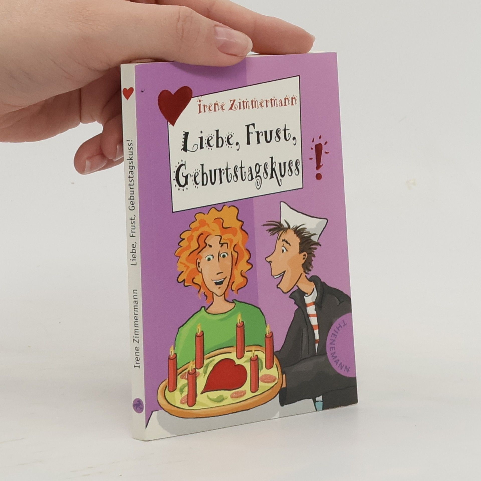 Irene Zimmermann Liebe, Frust, Geburtstagskuss