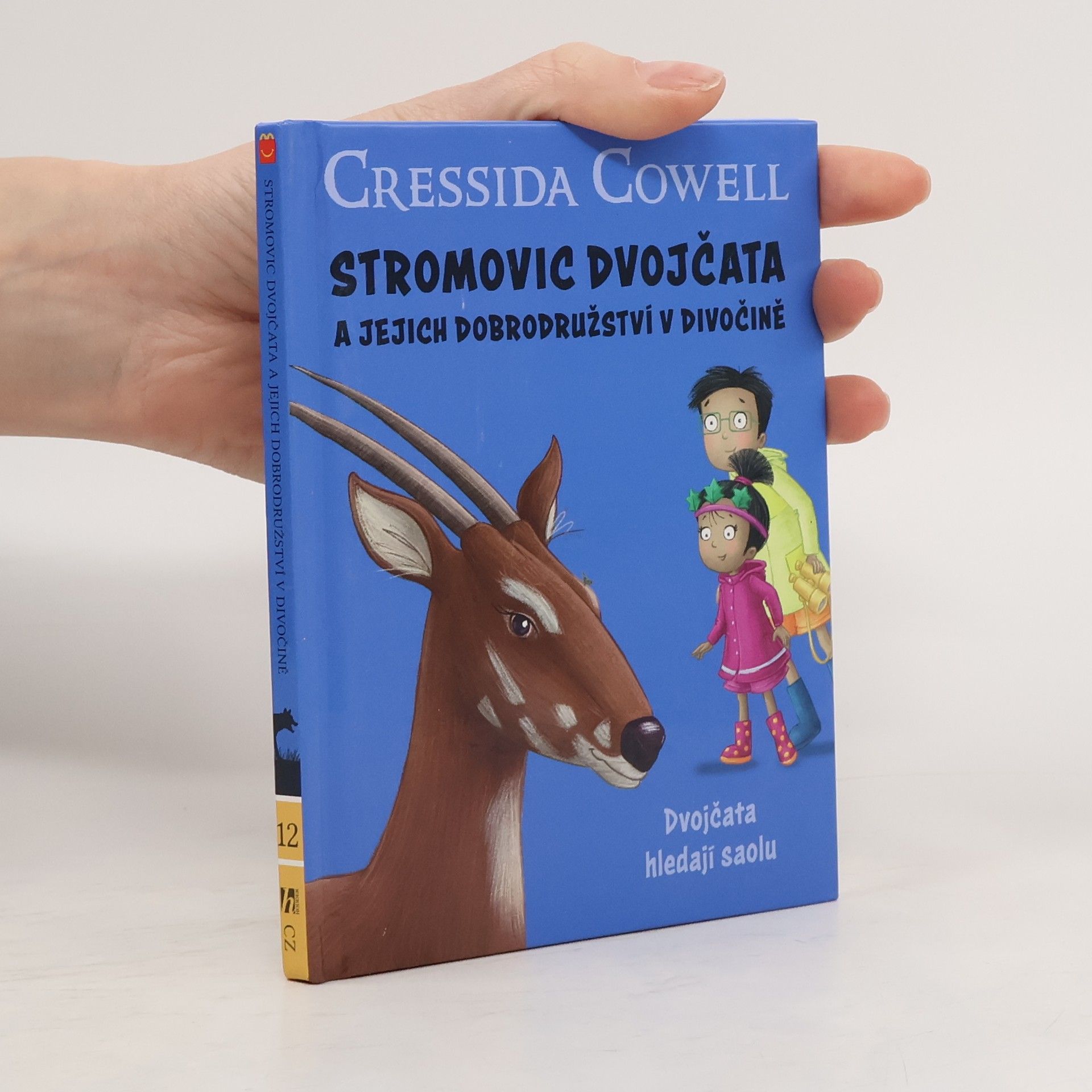 Stromovic dvojčata a jejich dobrodružství v divočině. Dvojčata hledají saolu