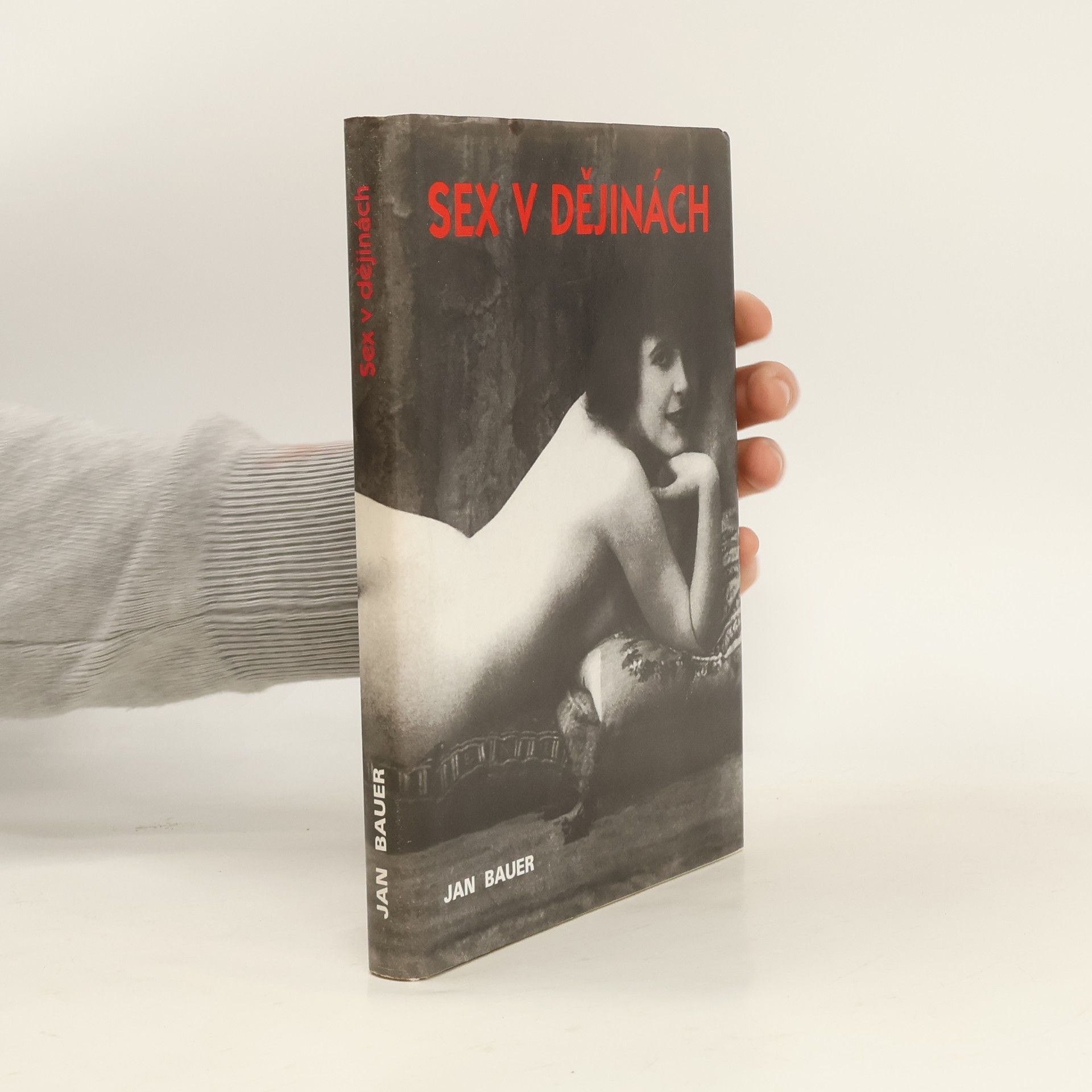 Jan Bauer Sex v dějinách