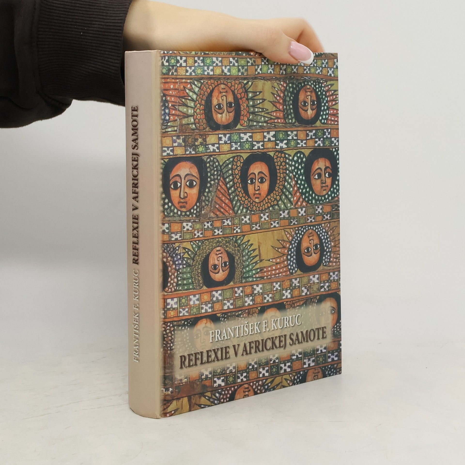 František F. Kuruc Reflexie v africkej samote