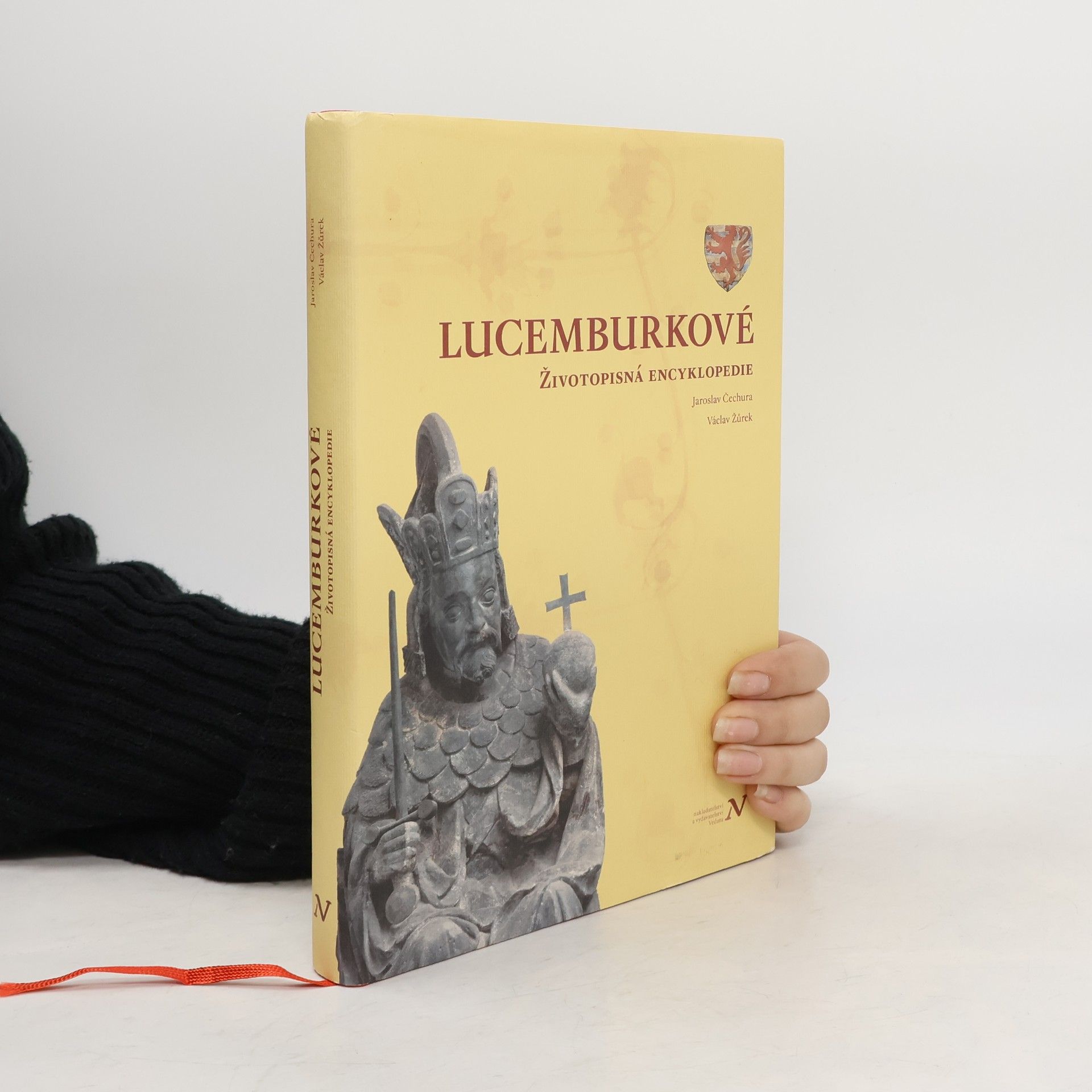 Jaroslav Čechura Lucemburkové : životopisná encyklopedie