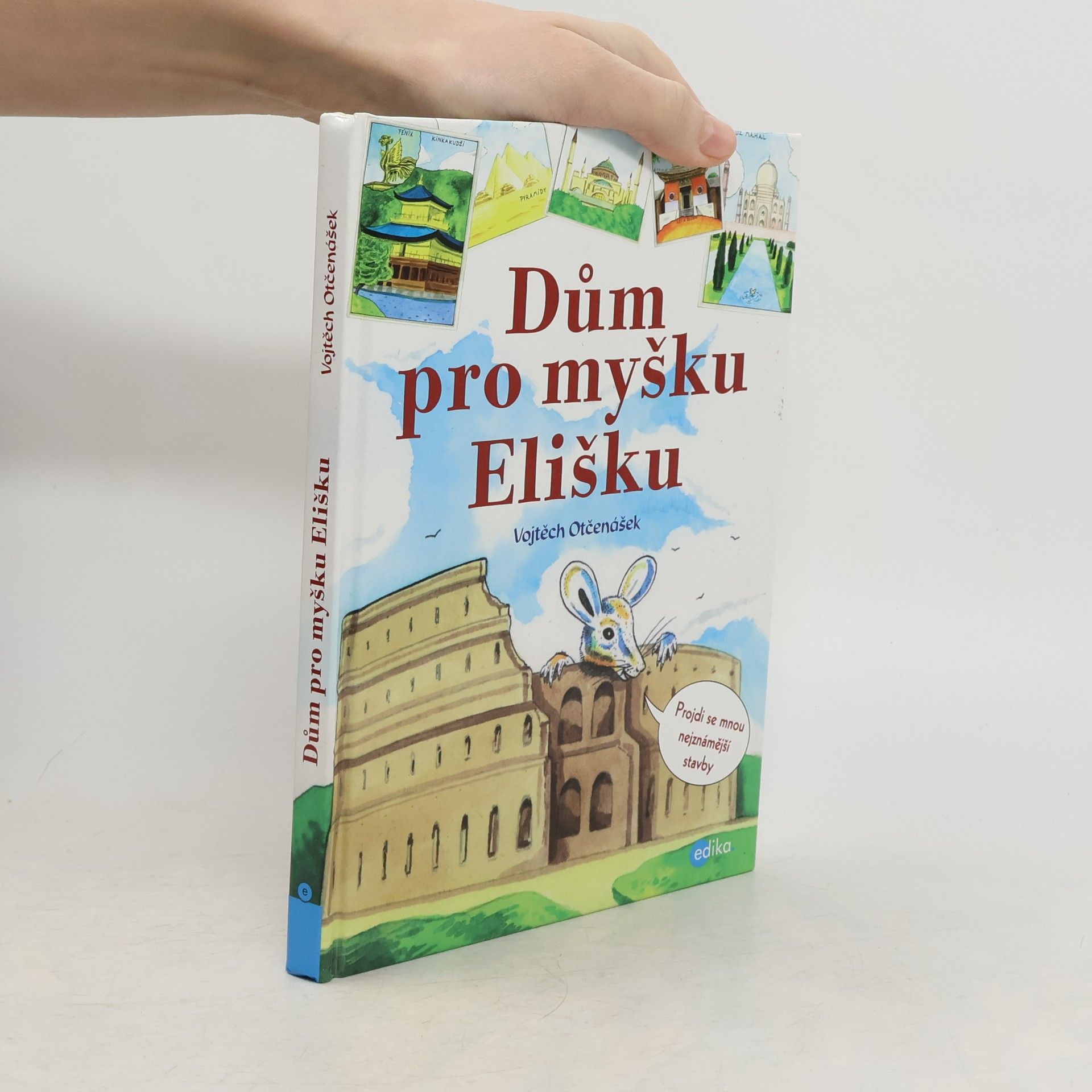 Vojtěch Otčenášek Dům pro myšku Elišku