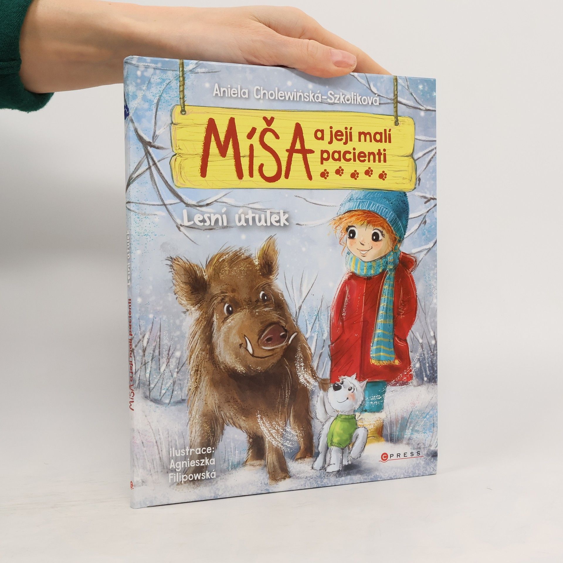 Aniela Cholewińska-Szkolik Míša a její malí pacienti: Lesní útulek