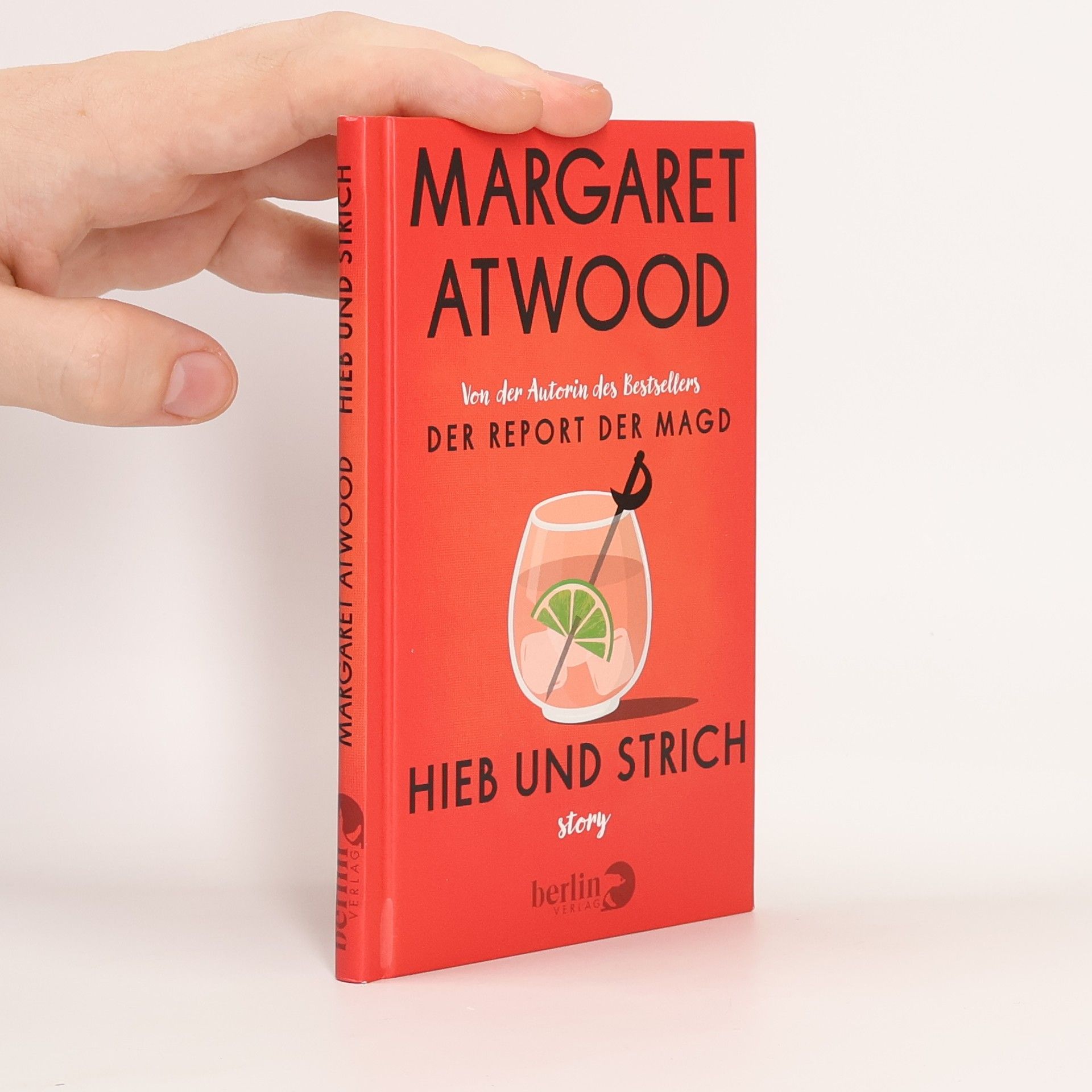 Margaret Atwood Hieb und Strich