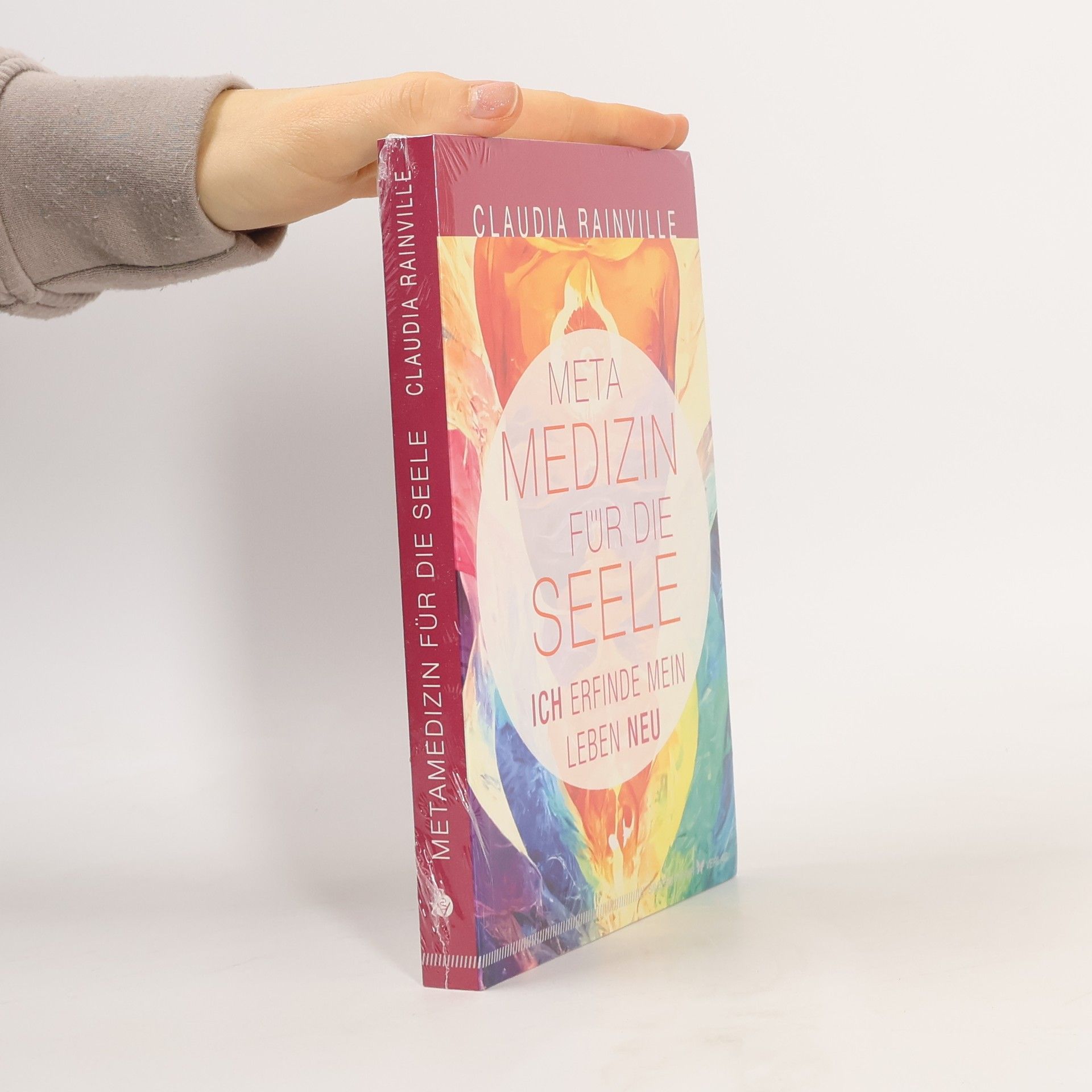 Claudia Rainville Metamedizin für die Seele