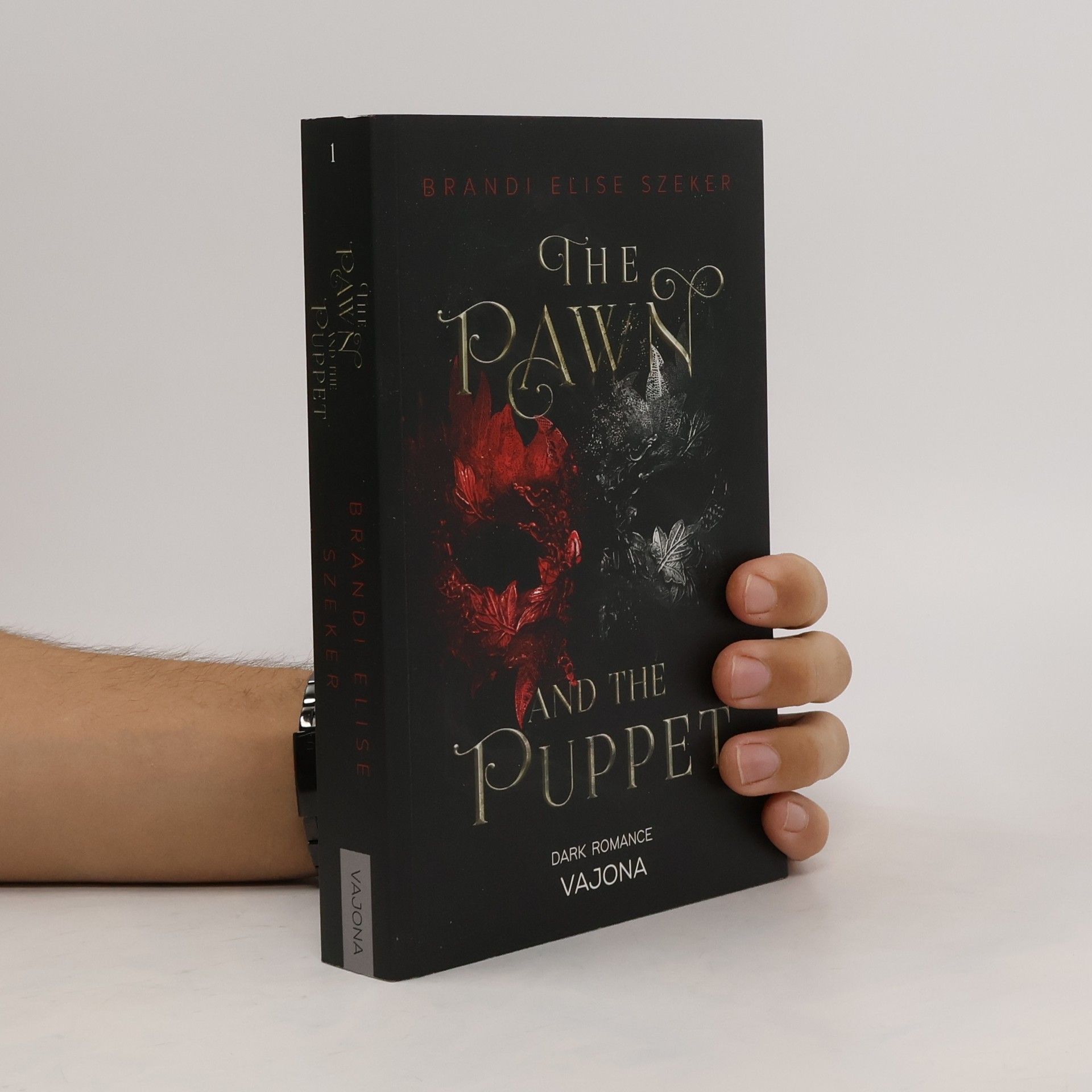 Brandi Elise Szeker The Pawn and The Puppet (The Pawn and The Puppet 1)