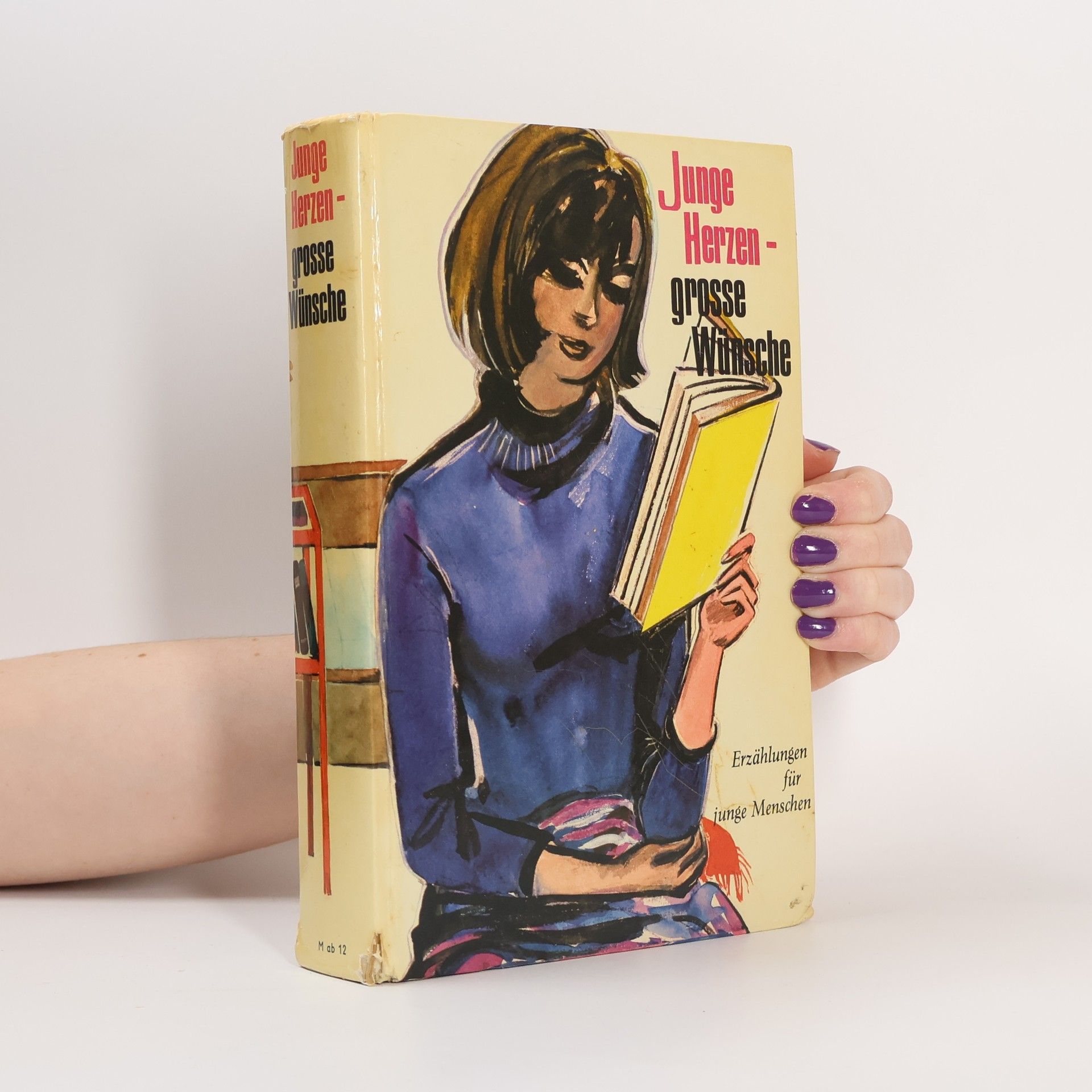 Various authors Junge Herzen. Grosse Wünsche