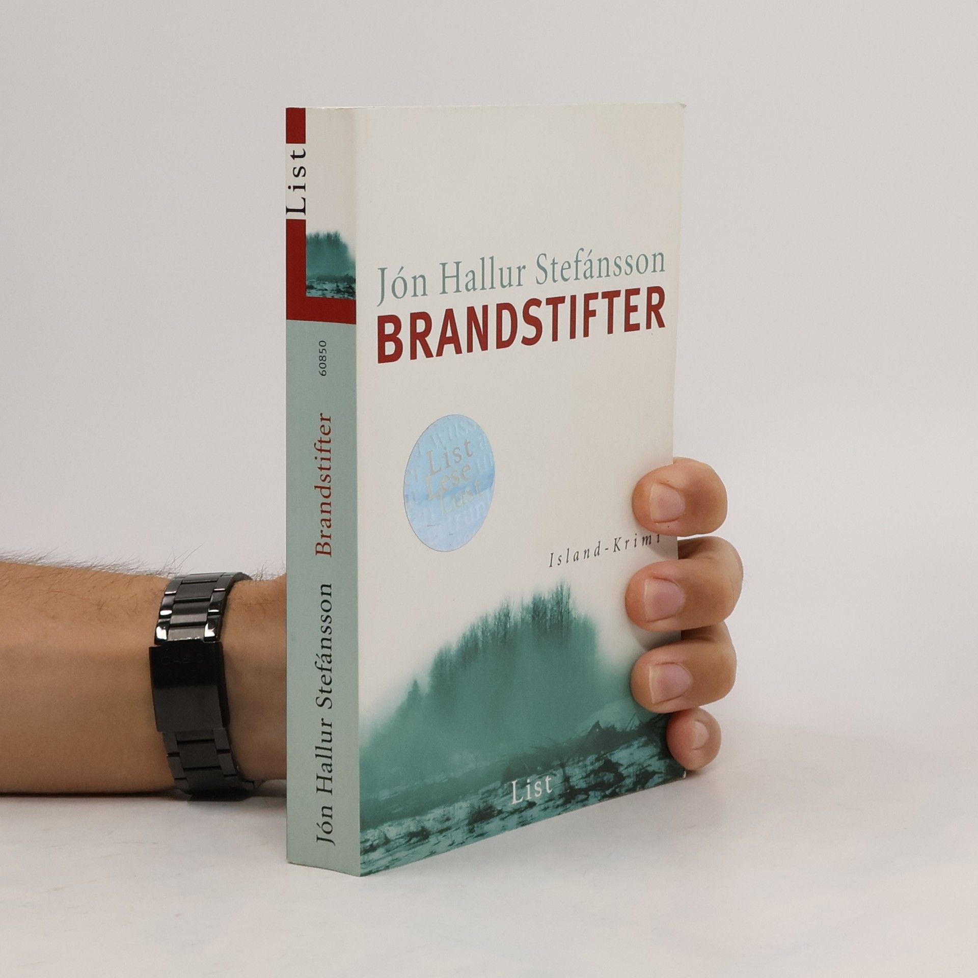 Jón Hallur Stefánsson Brandstifter