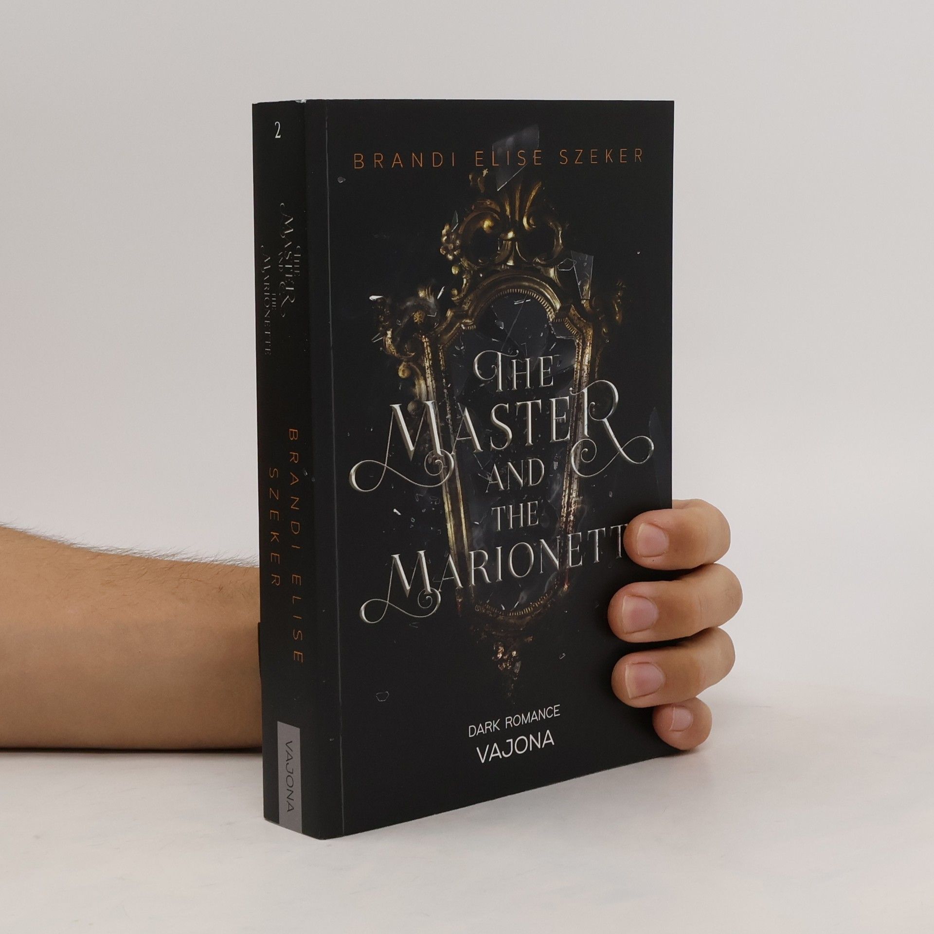 The Master and The Marionette (The Pawn and The Puppet 2)