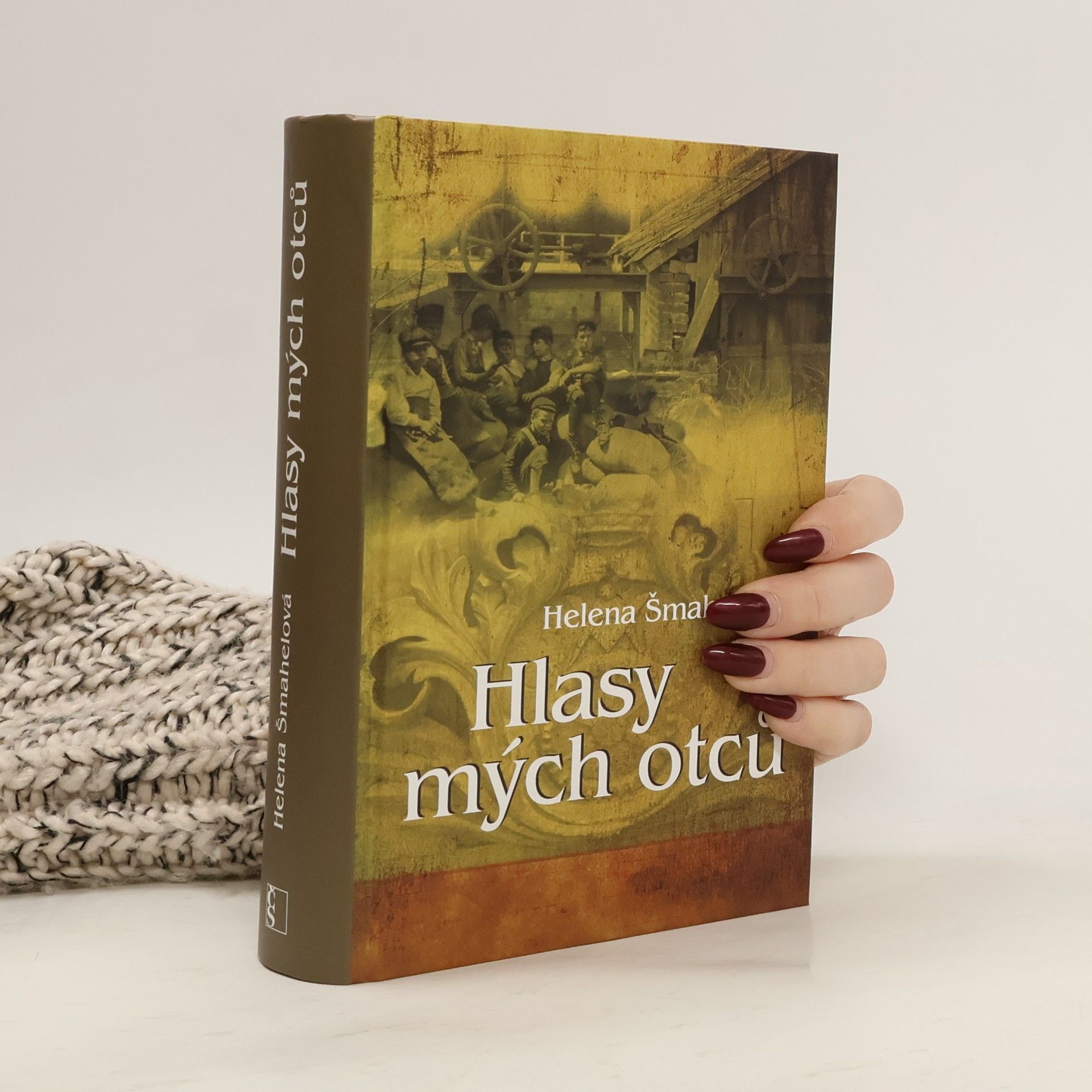 Helena Šmahelová Hlasy mých otců