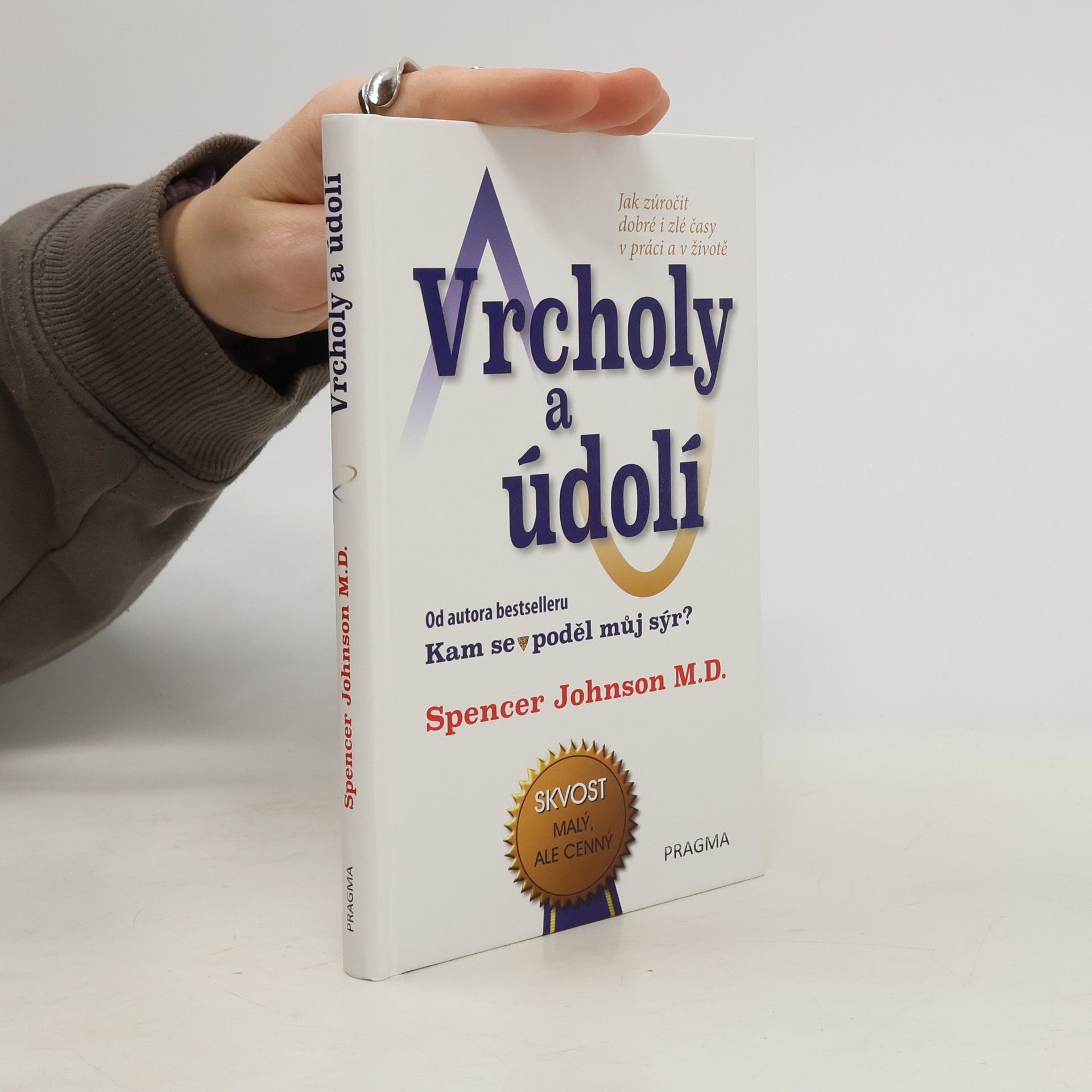 Spencer Johnson Vrcholy a údolí