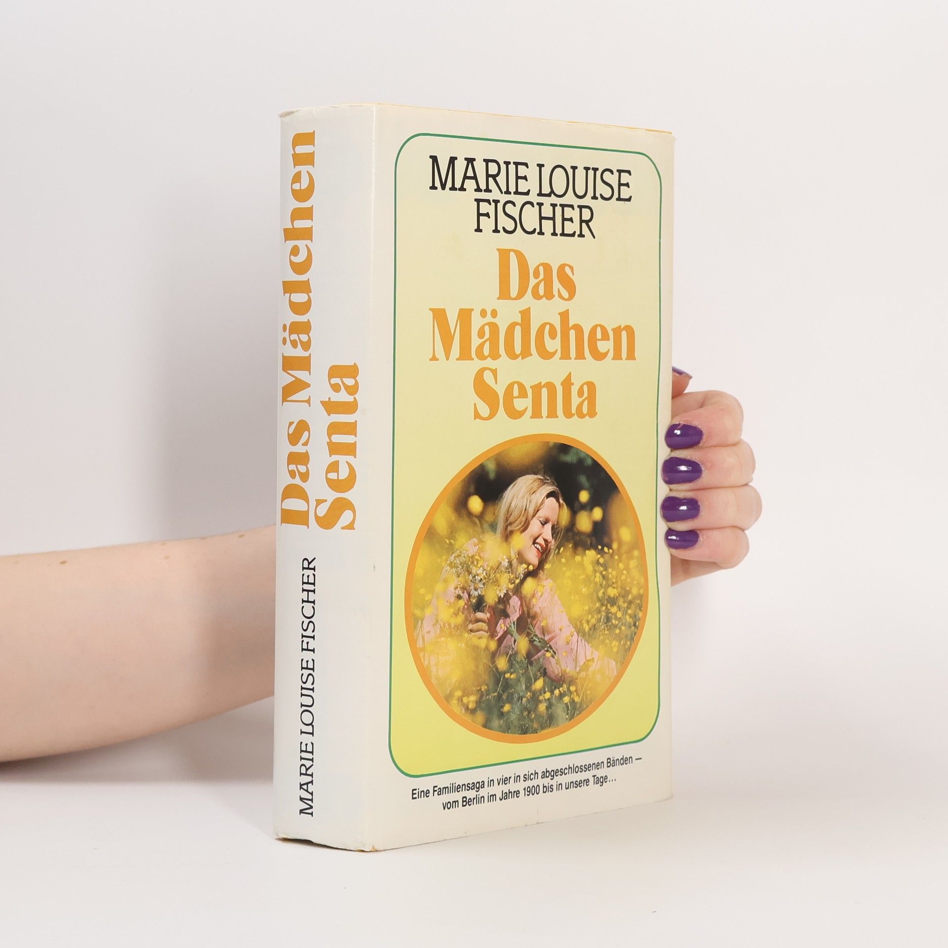 Marie Louise Fischer Das Mädchen Senta