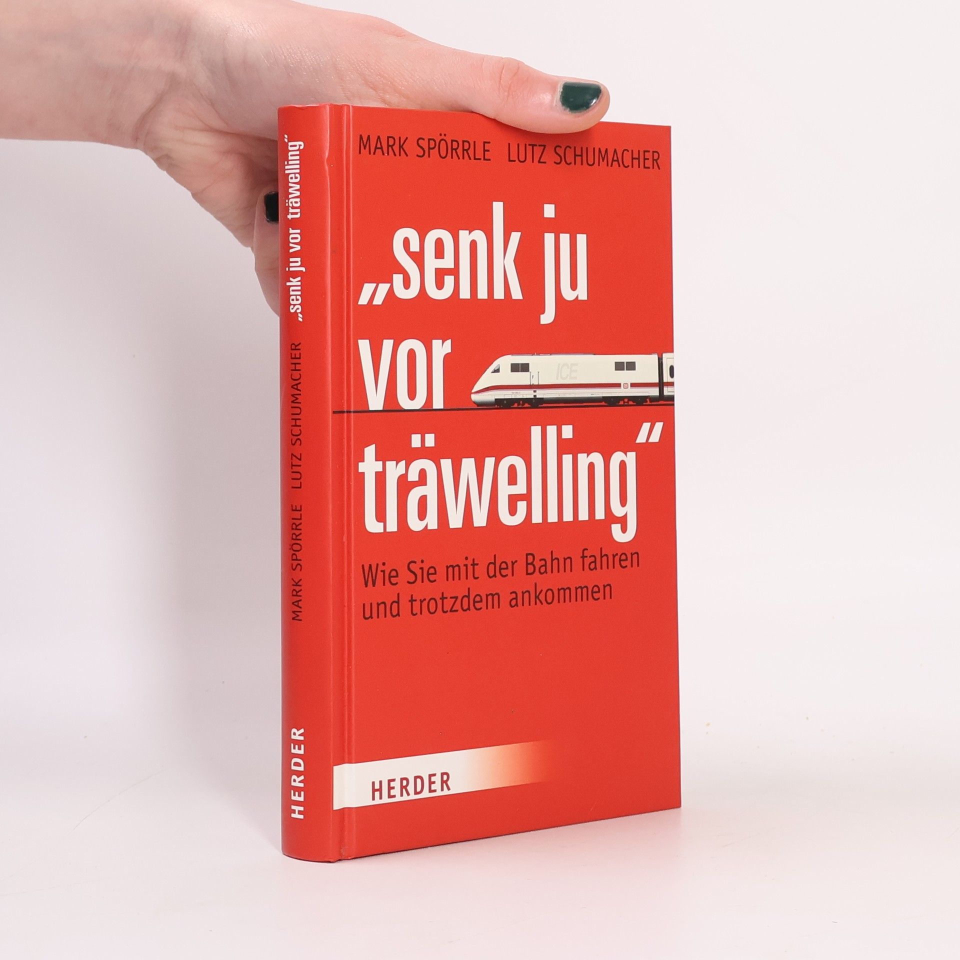 Mark Spörrle "Senk ju vor träwelling"