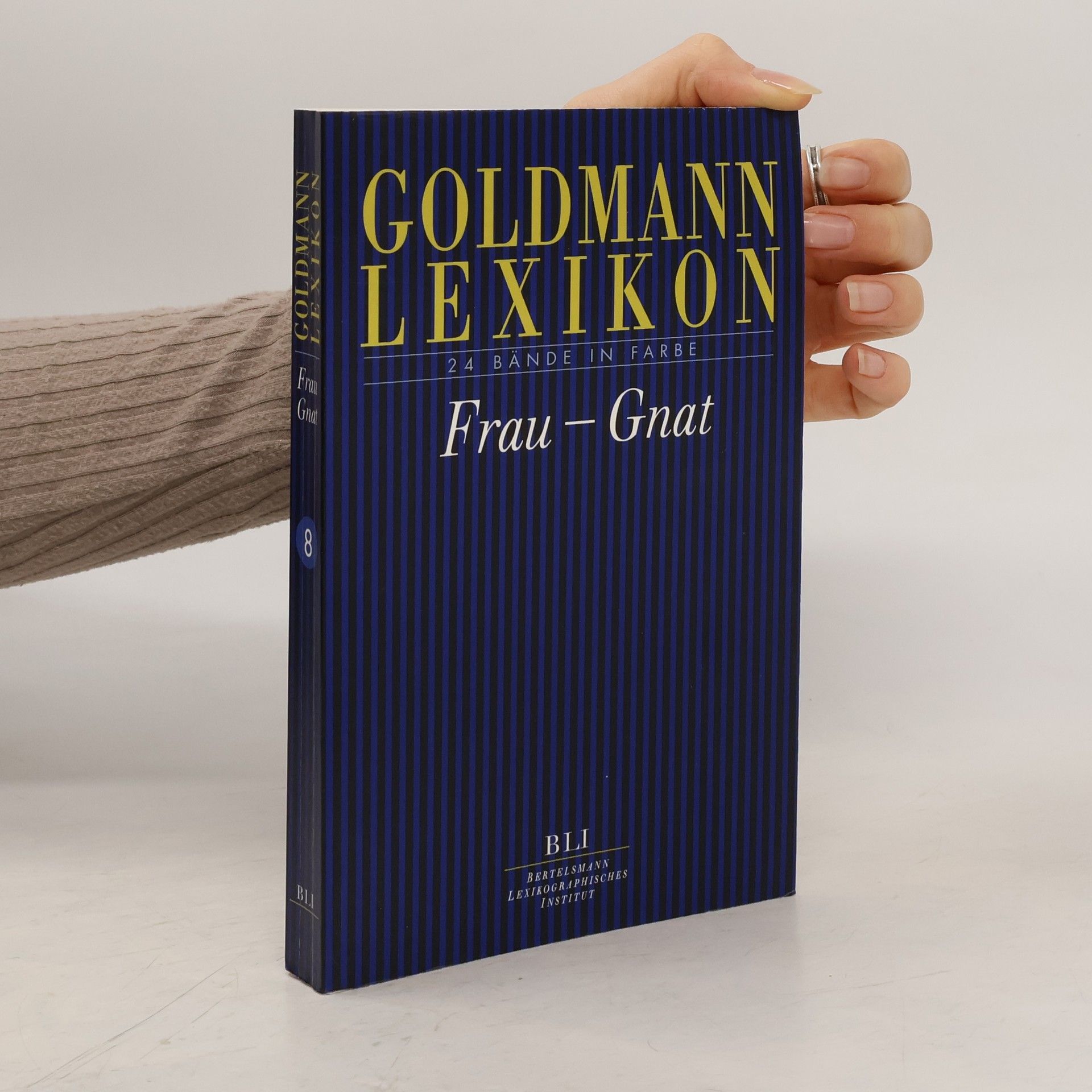 Bertelsmann Lexikographischen Institut Goldmann Lexikon. Band 8, Frau - Gnat