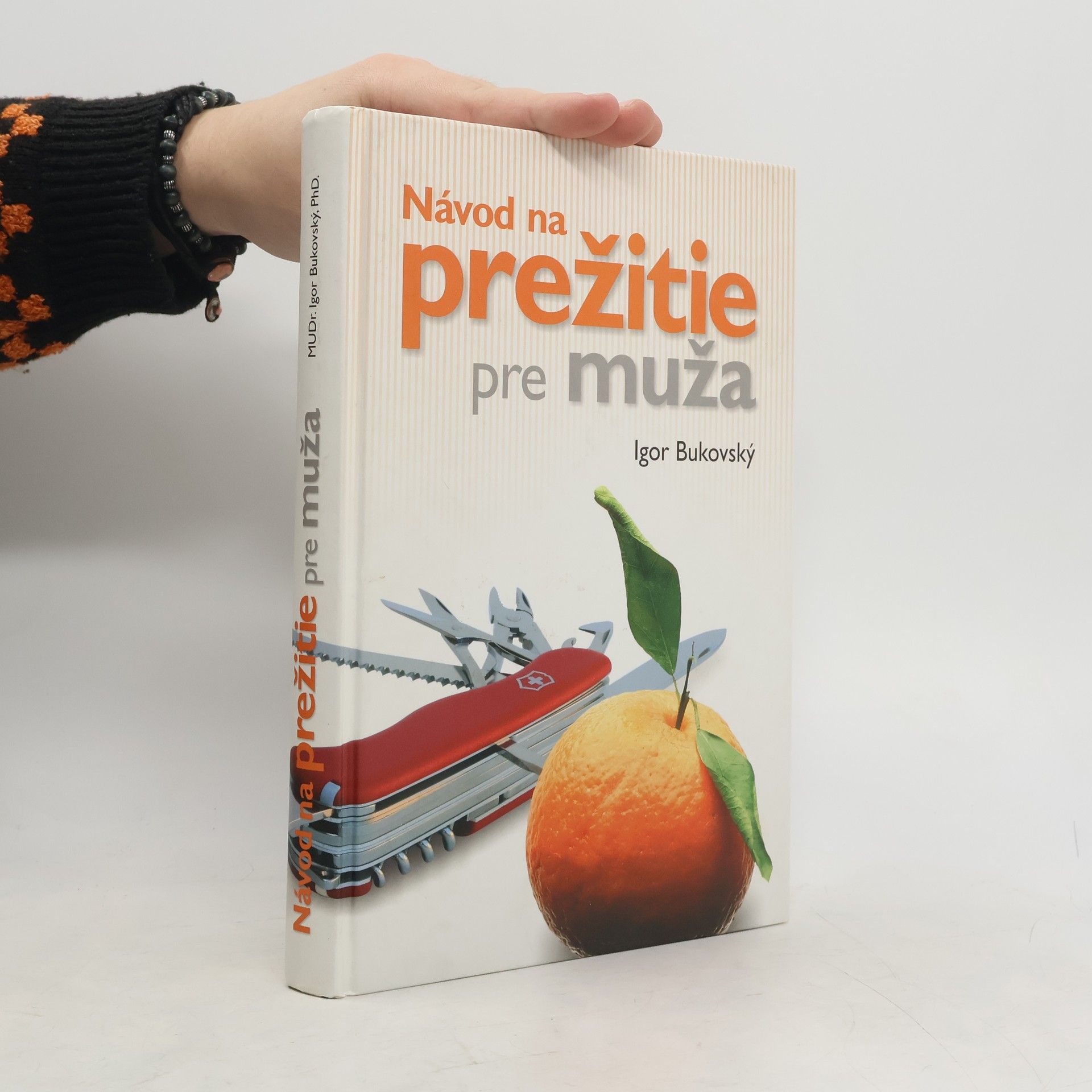 Návod na prežitie pre muža