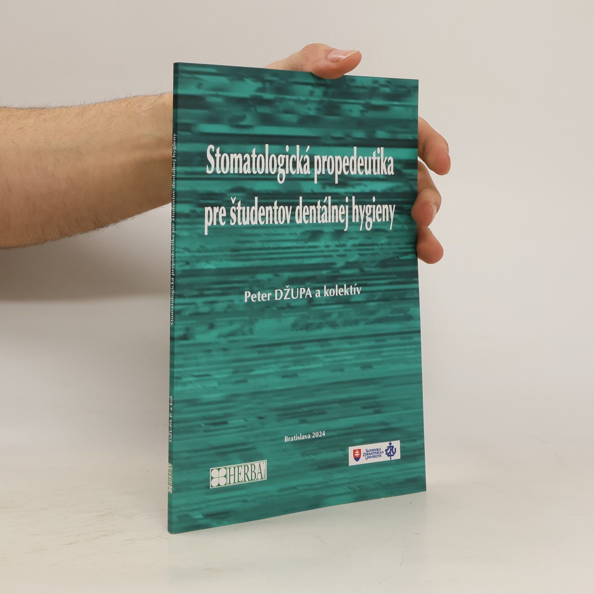 Stomatologická propedeutika pre študentov dentálnej hygieny