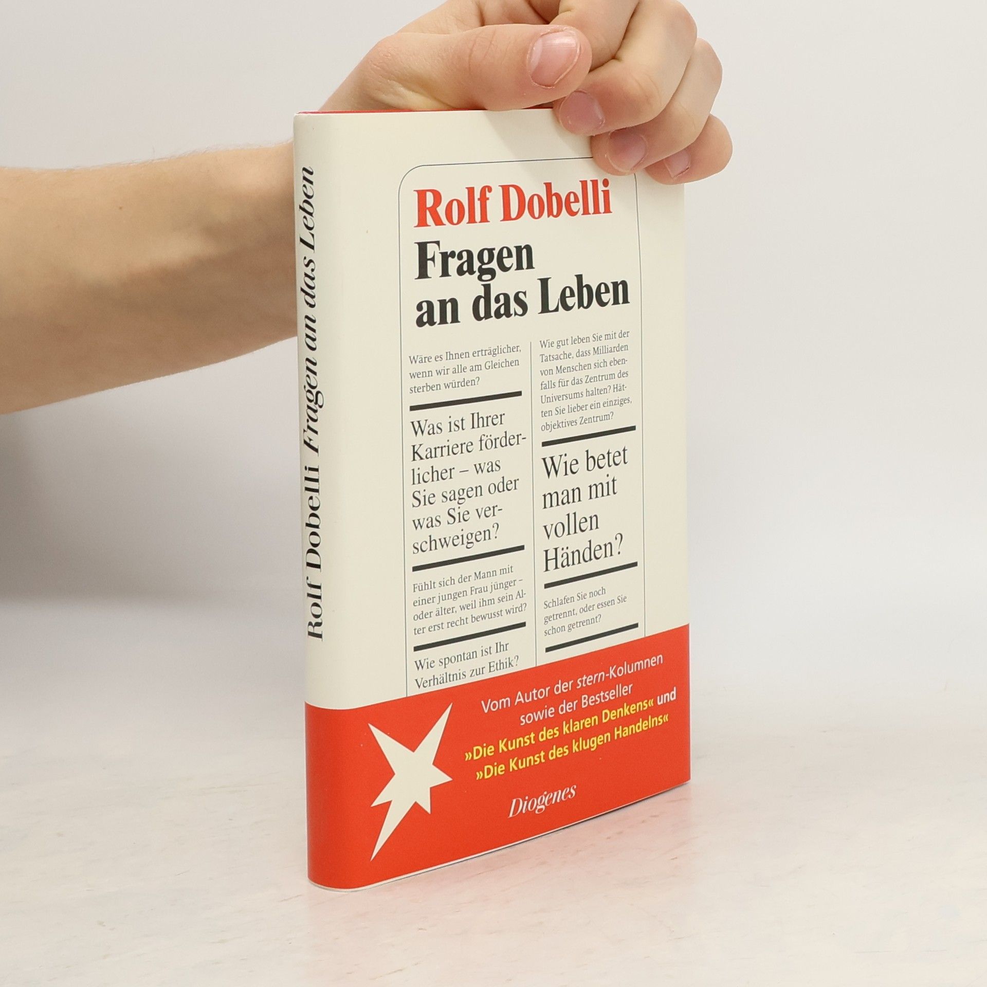 Rolf Dobelli Fragen an das Leben