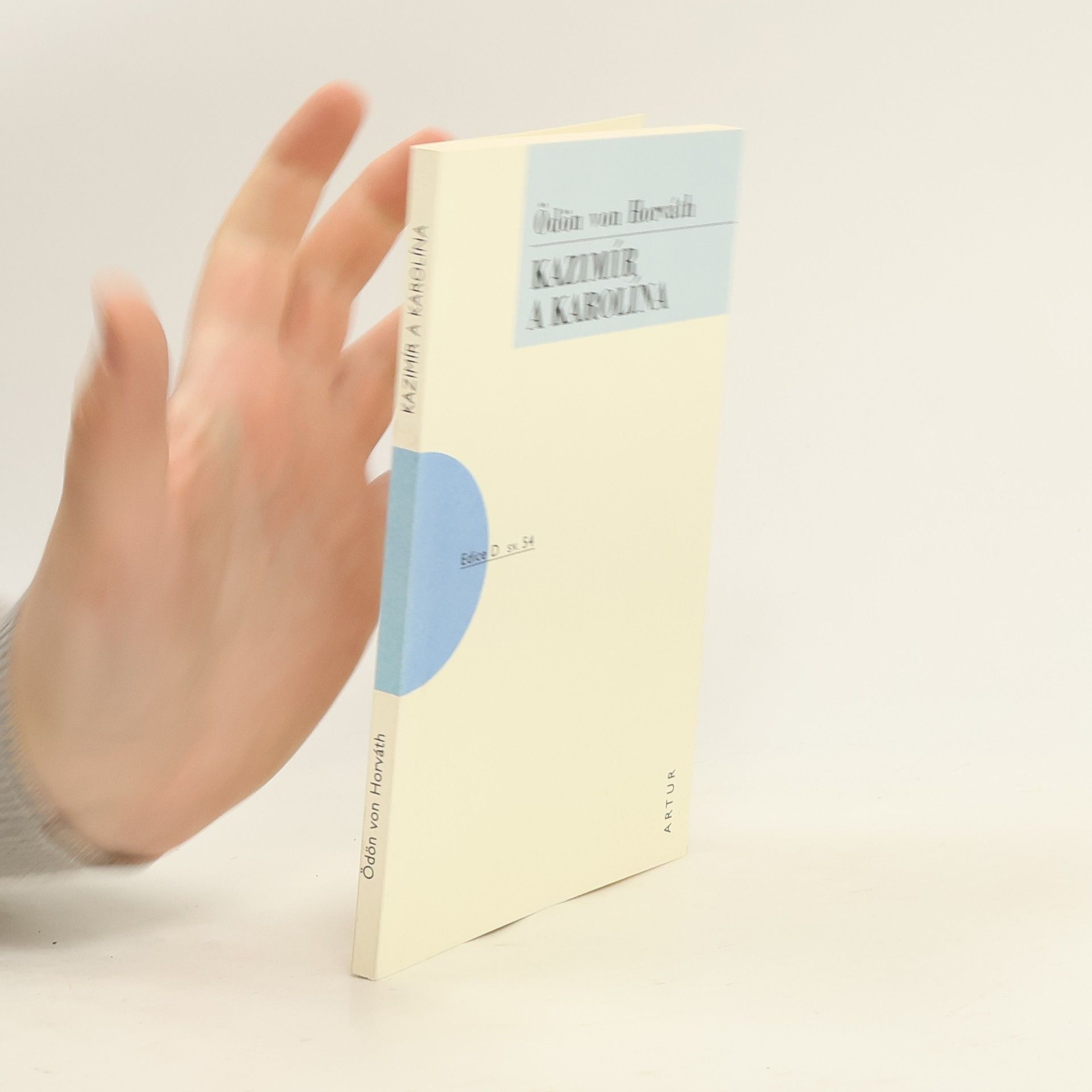 Ödön von Horváth Kazimír a Karolína