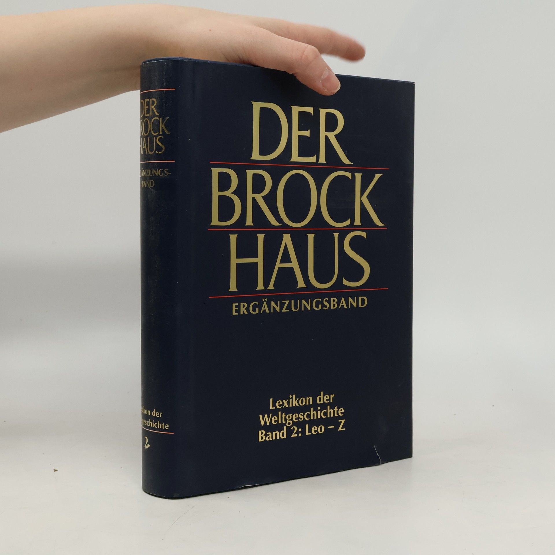 Autorenkollektiv Der Brockhaus. Ergänzungsband. Lexikon der Weltgeschichte 2: Leo-Z