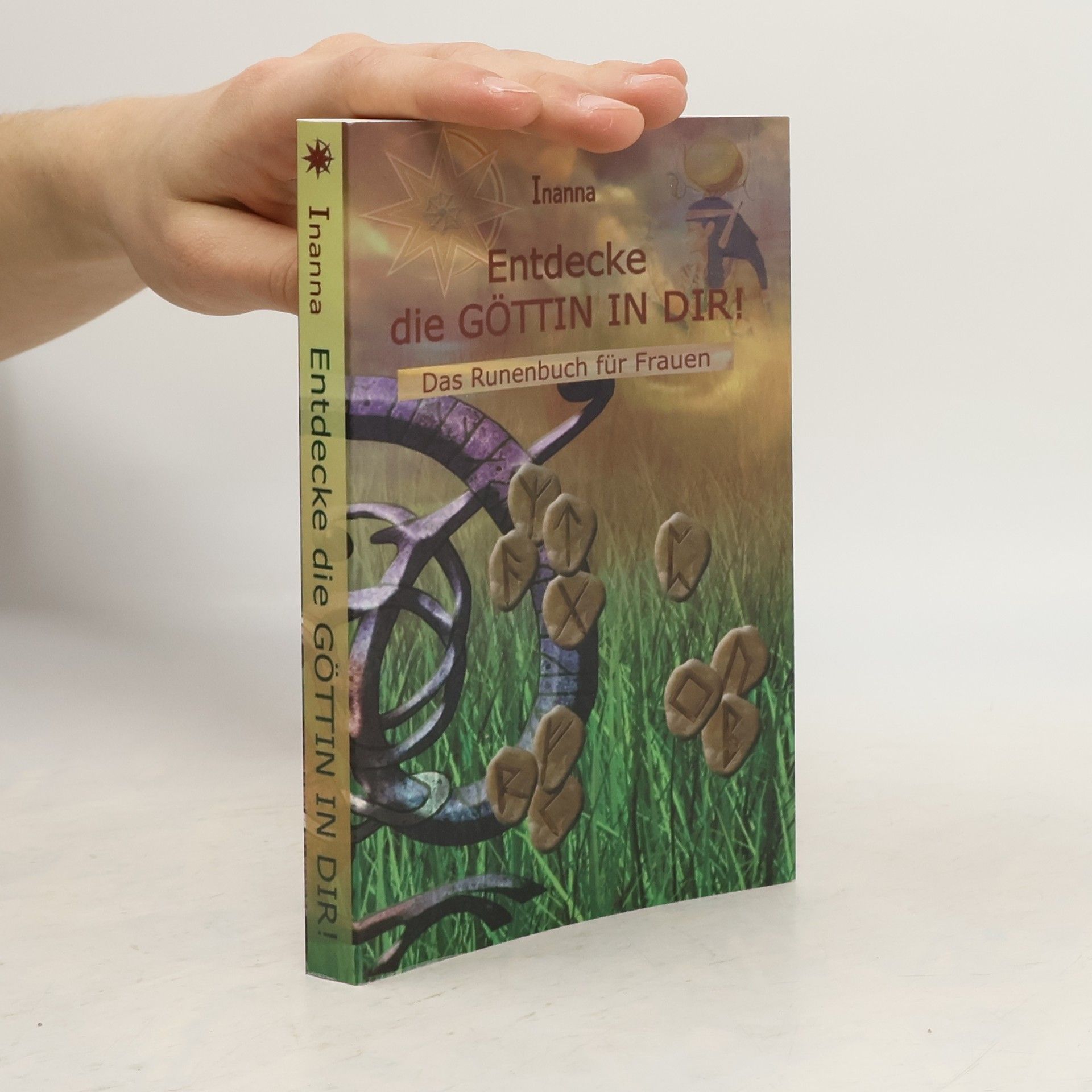 Inanna Entdecke die Göttin in dir