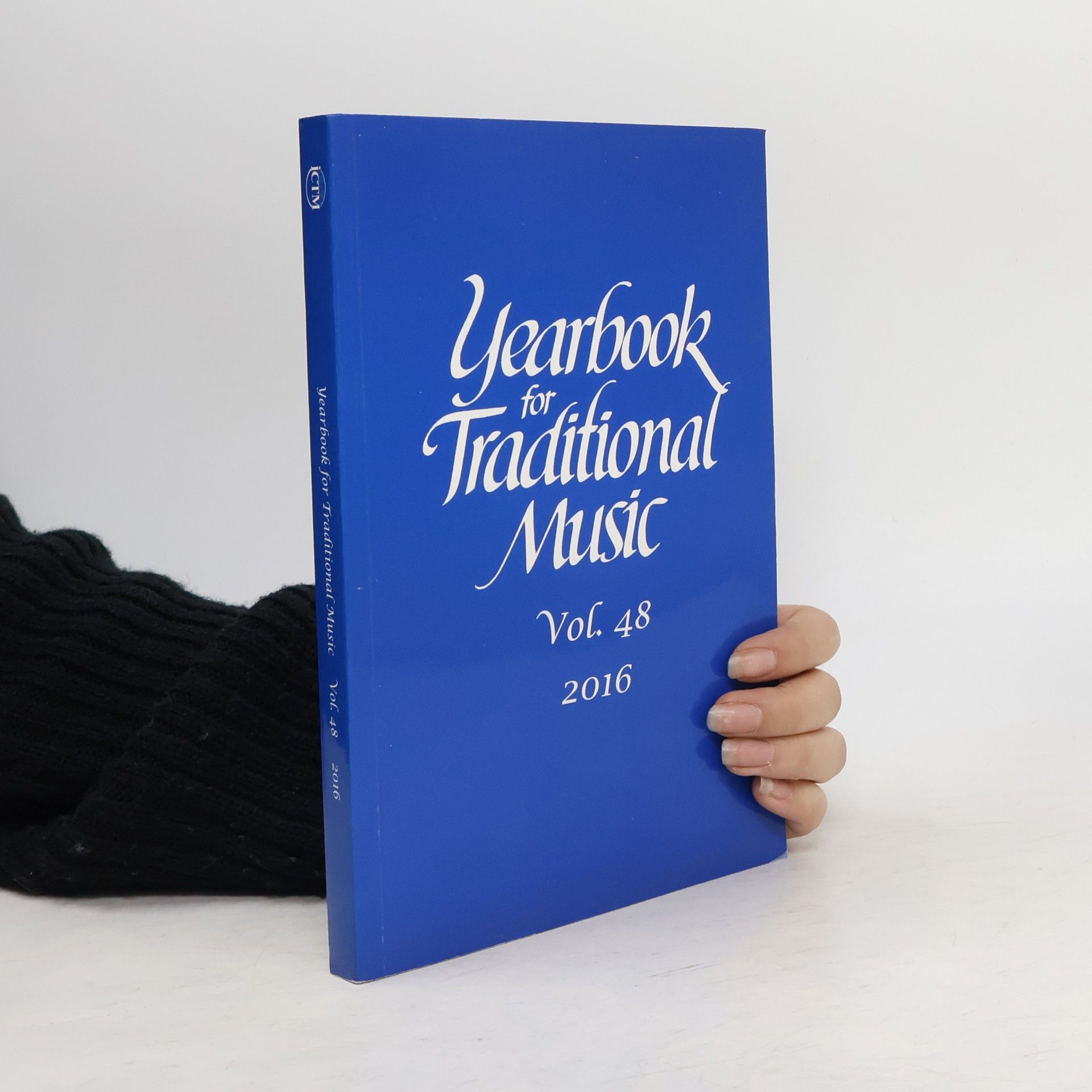 Autorenkollektiv Yearbook for Traditional Music. Vol. 48