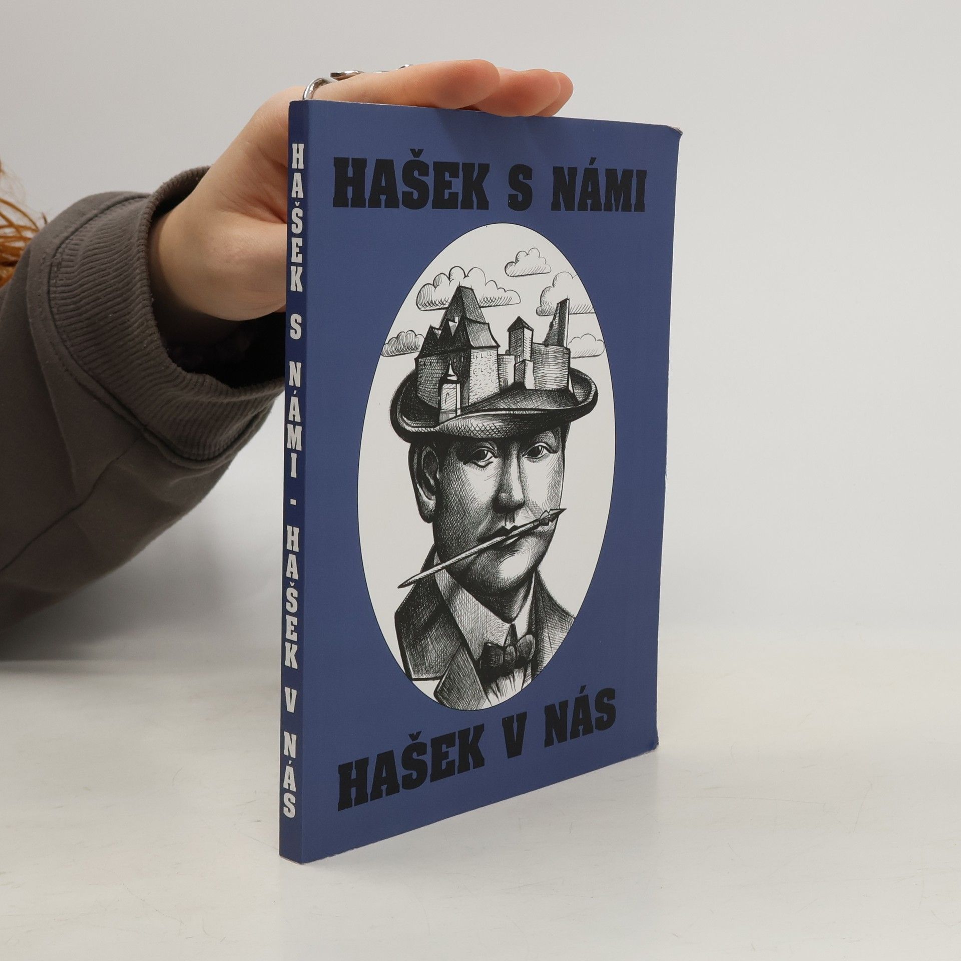 Autorenkollektiv Hašek s námi, Hašek v nás