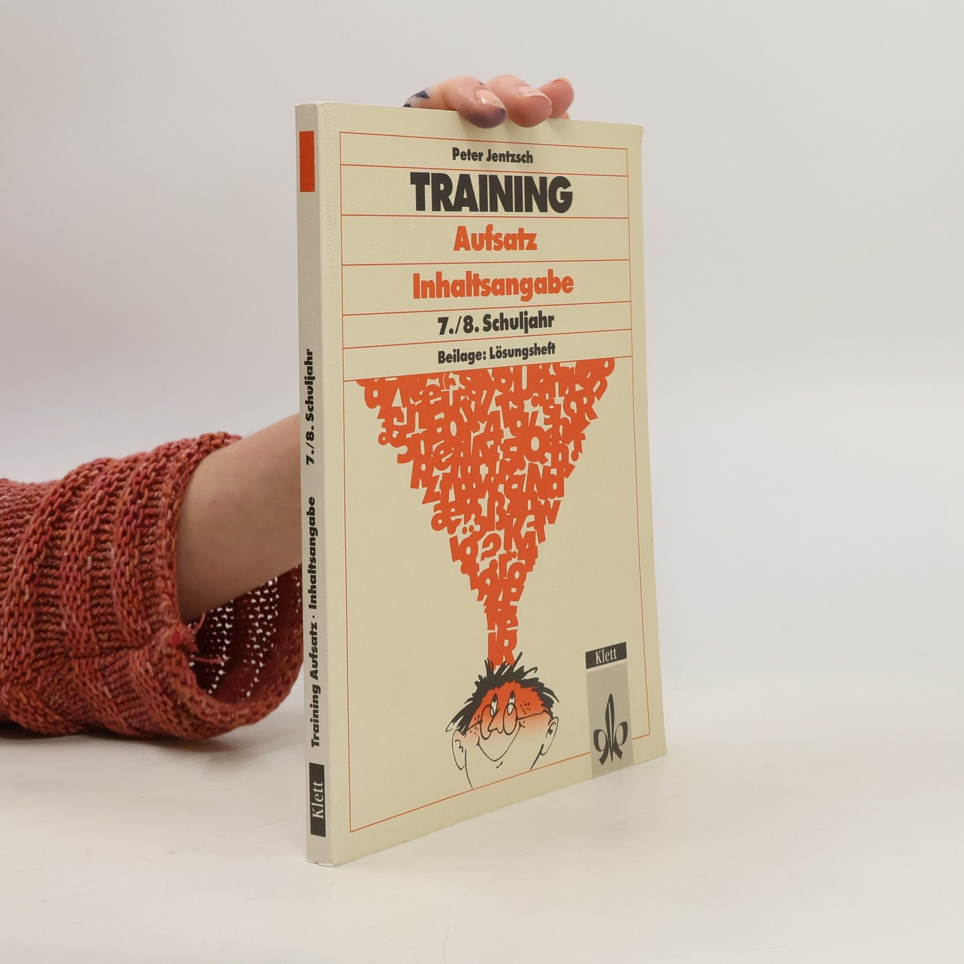 Peter Jentzsch Training Aufsatz - Inhaltsangabe