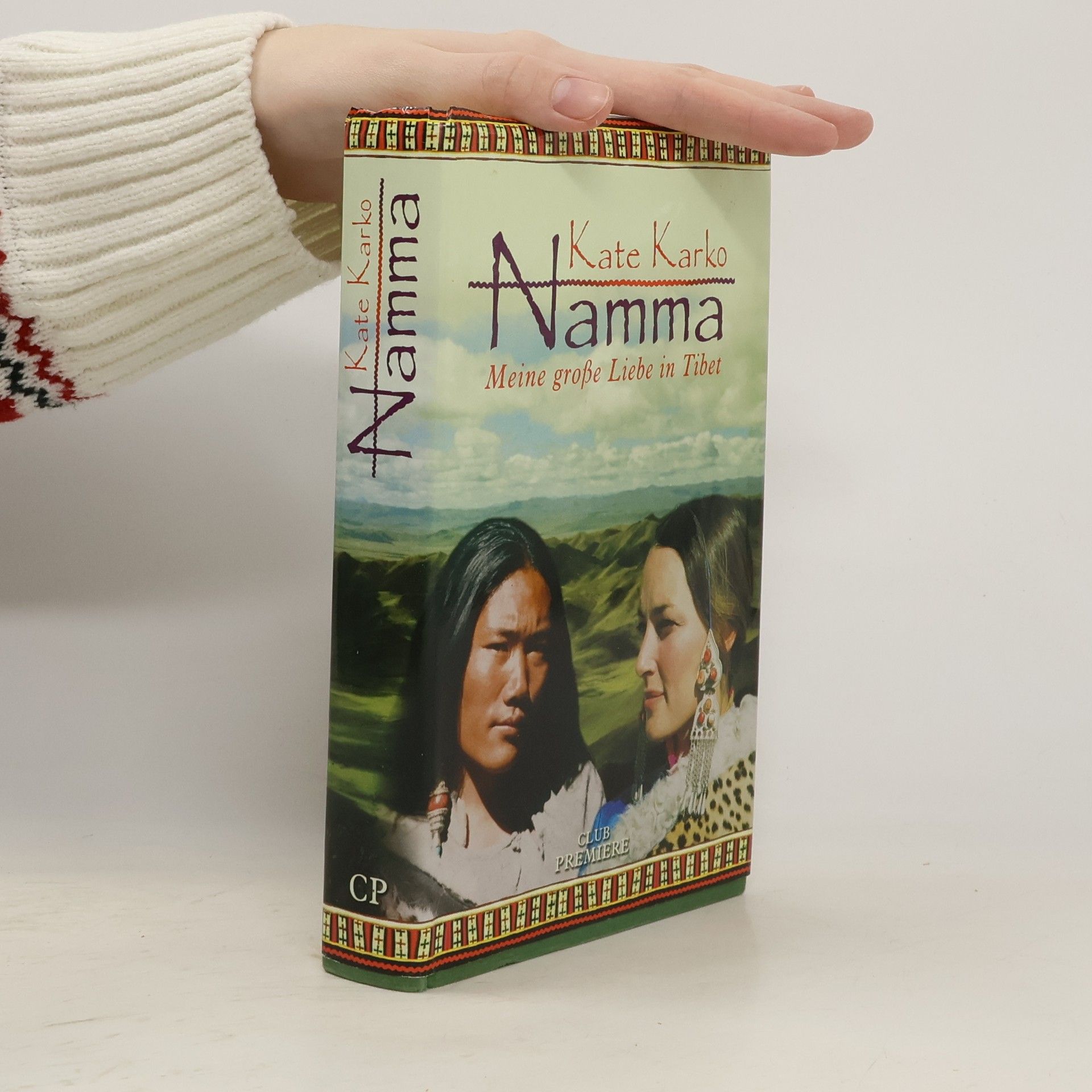 Kate Karko Namma Meine große Liebe in Tibet