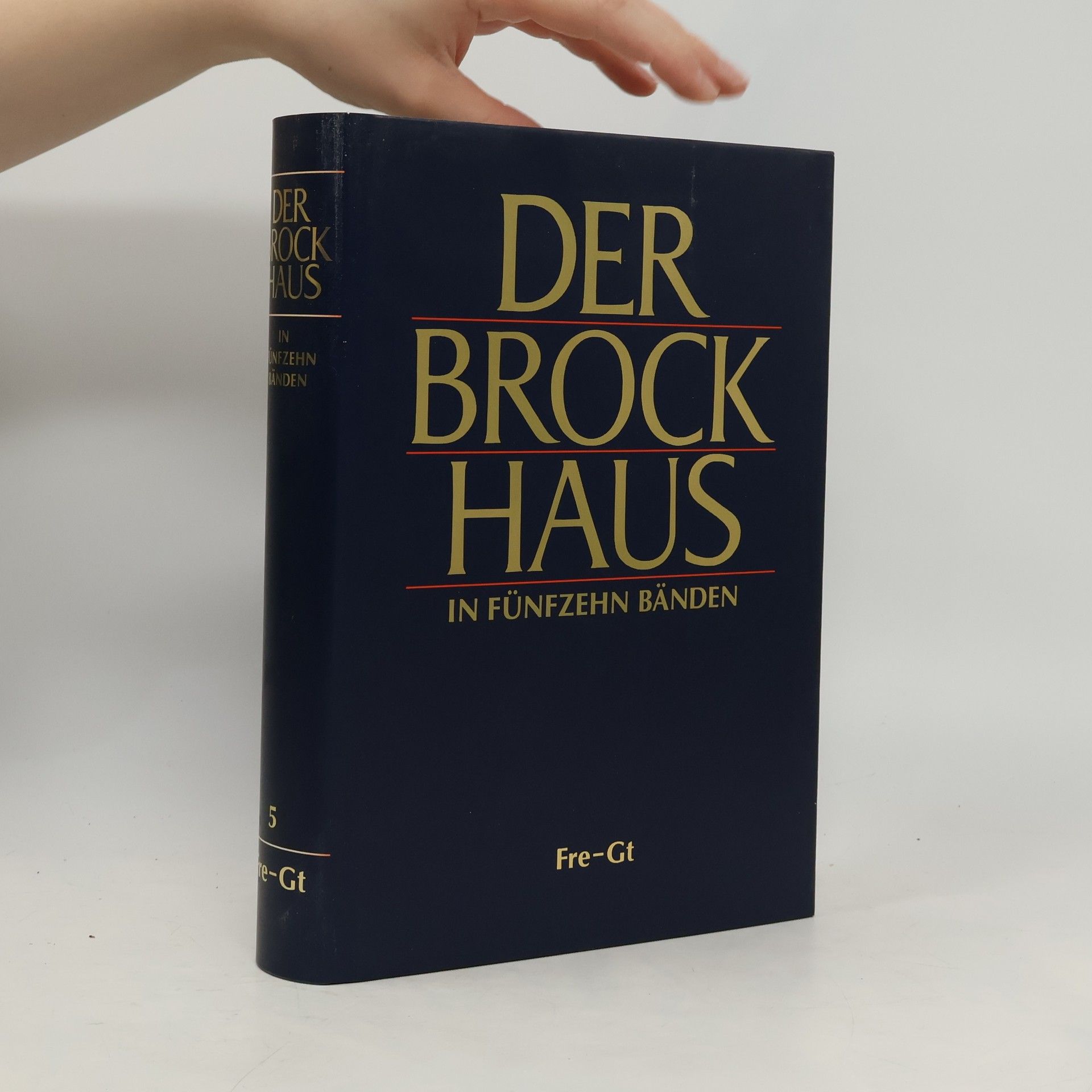 Collectif d'auteurs Der Brockhaus in Fünfzehn Bänden 5. Fre-Gt