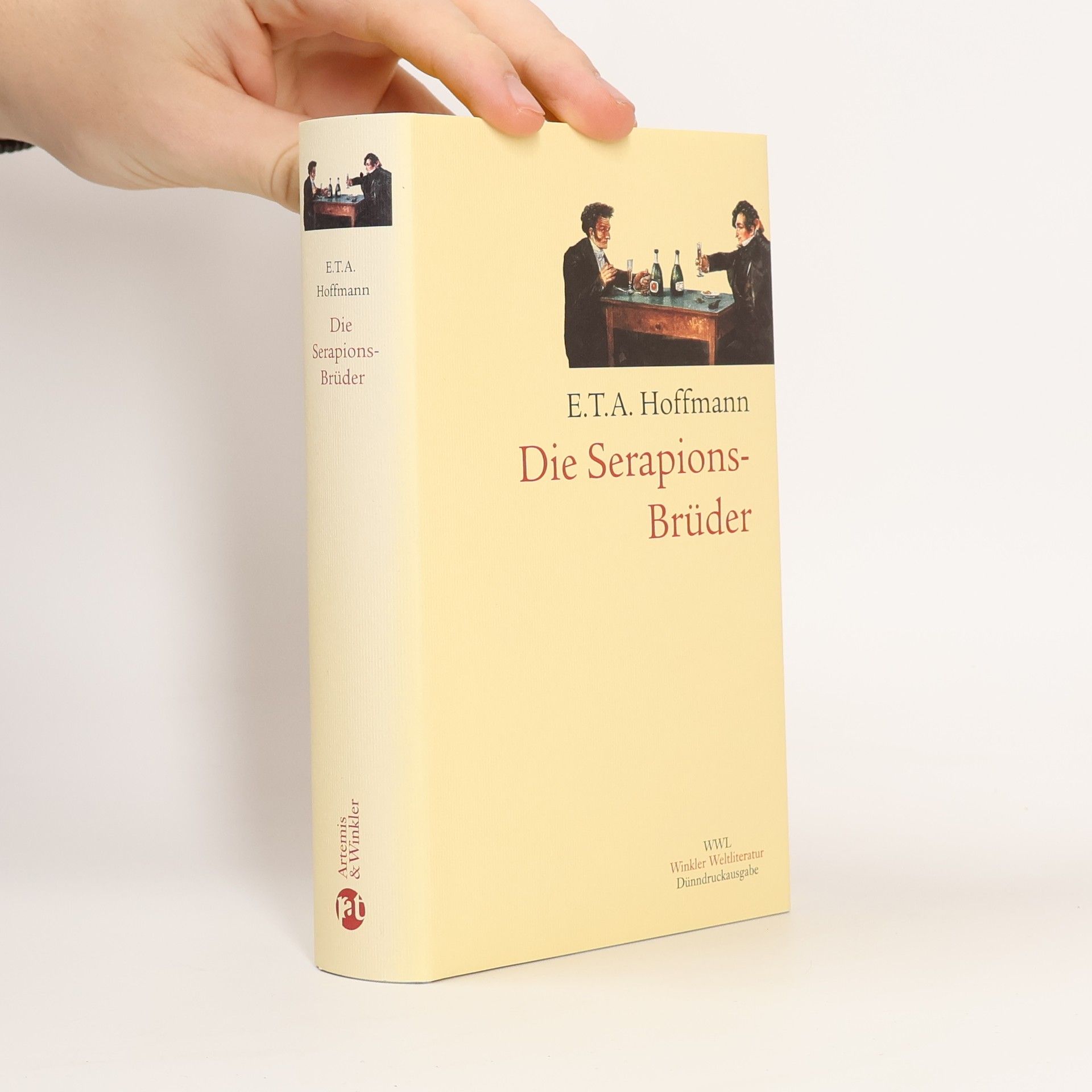 Ernst T. A. Hoffmann Die Serapions-Brüder Dünndruckausgabe
